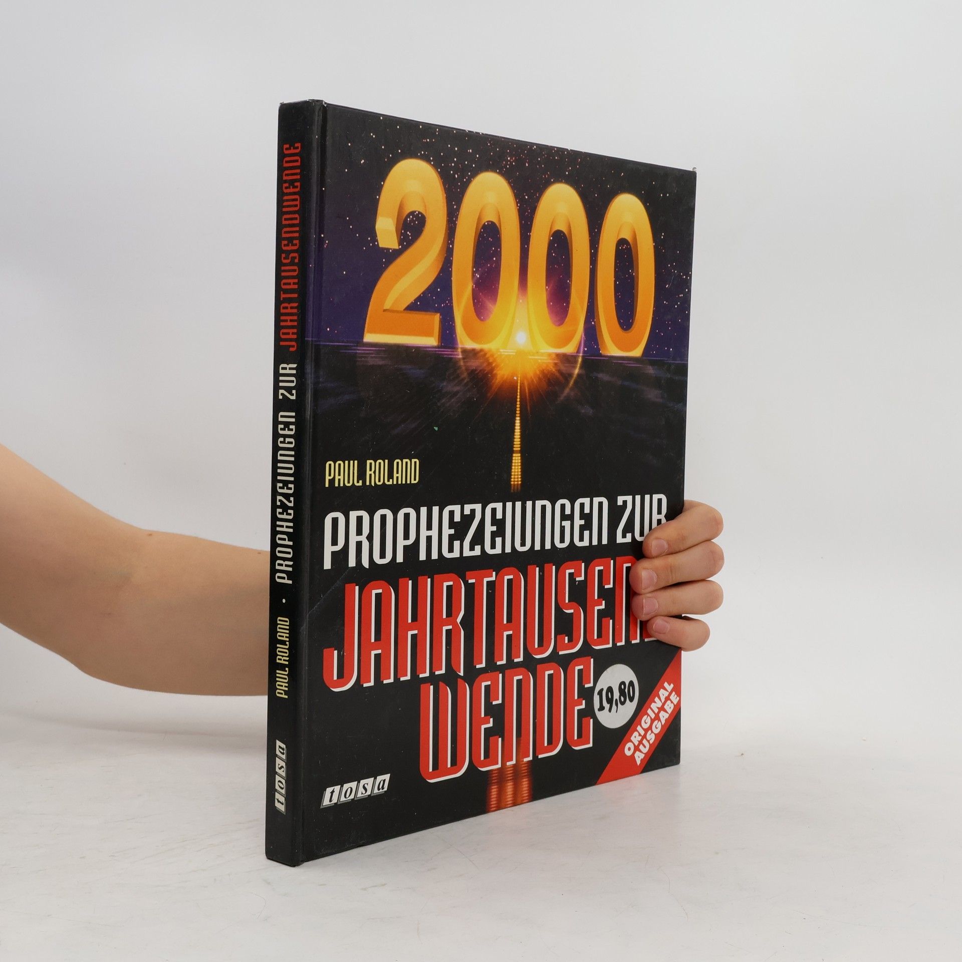 Paul Roland Prophezeiungen zur Jahrtausendwende