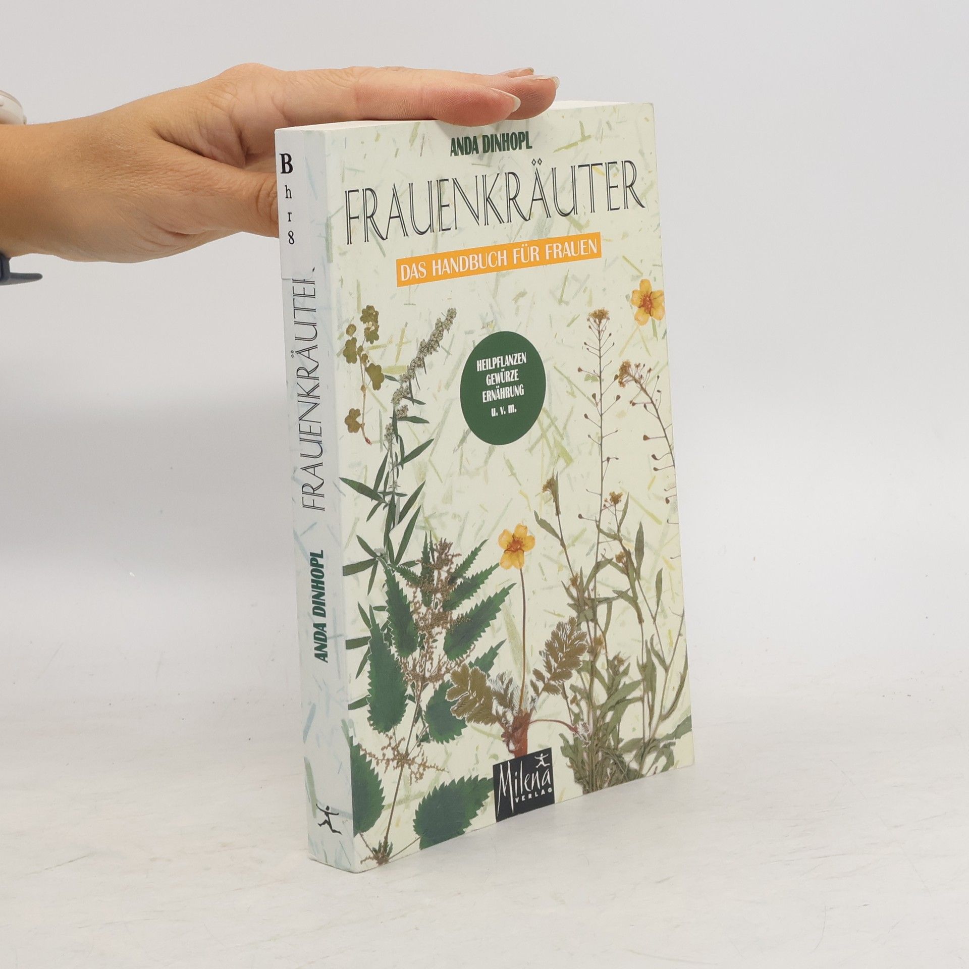 Anda Dinhopl Frauenkräuter