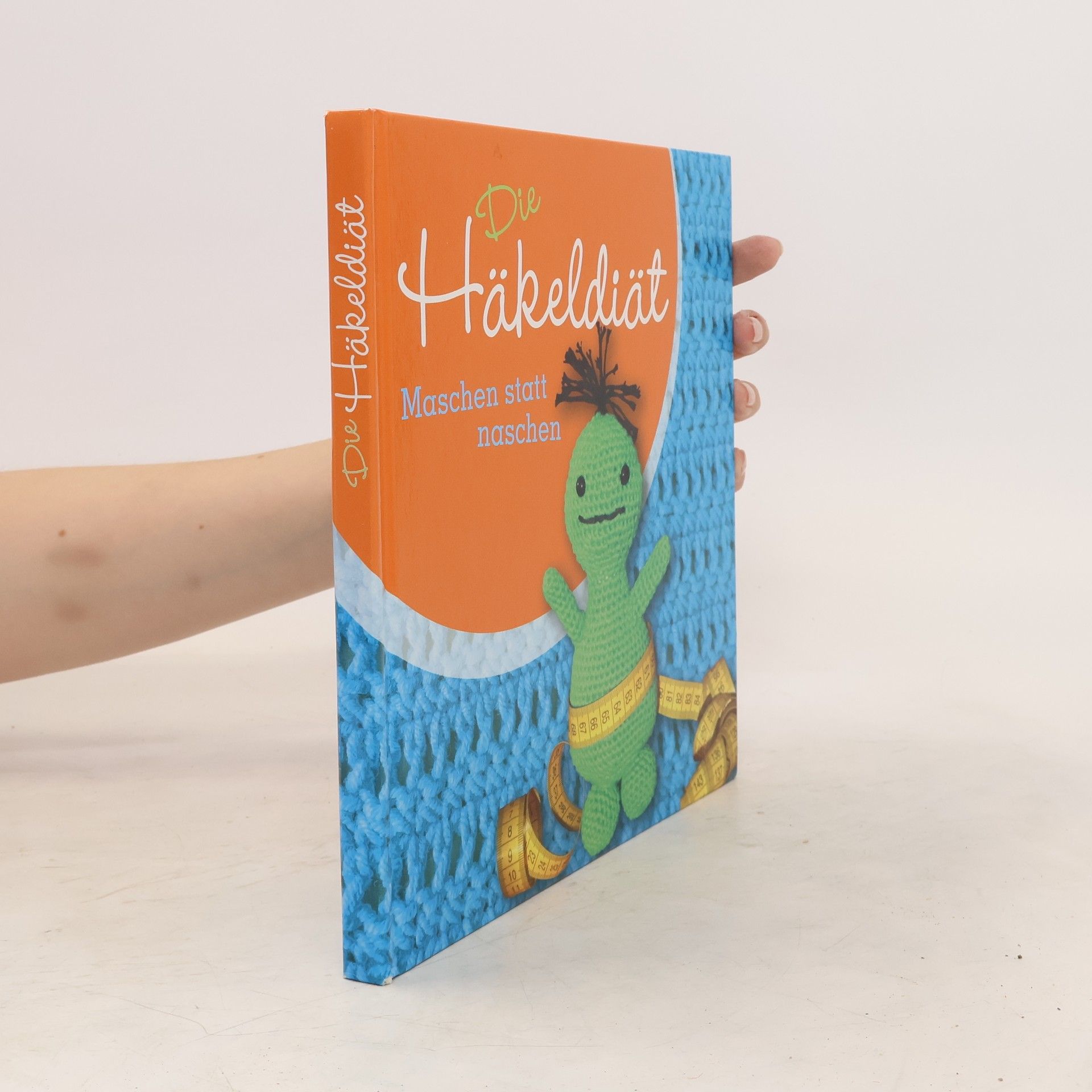 Autorenkollektiv Die Häkeldiät