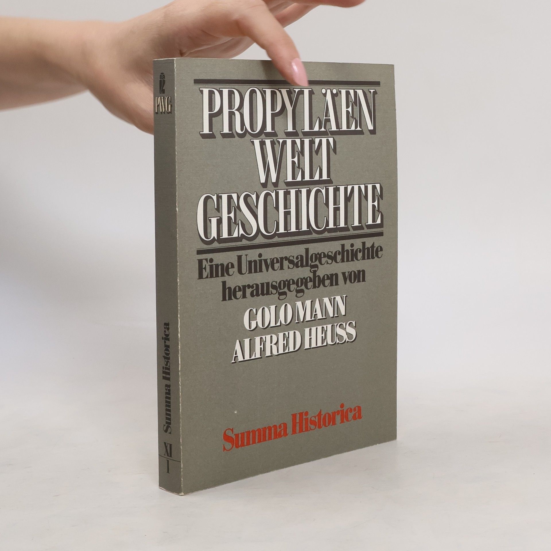 Wolfgang Bauer Propyläen Welt Geschichte. Summa Historica
