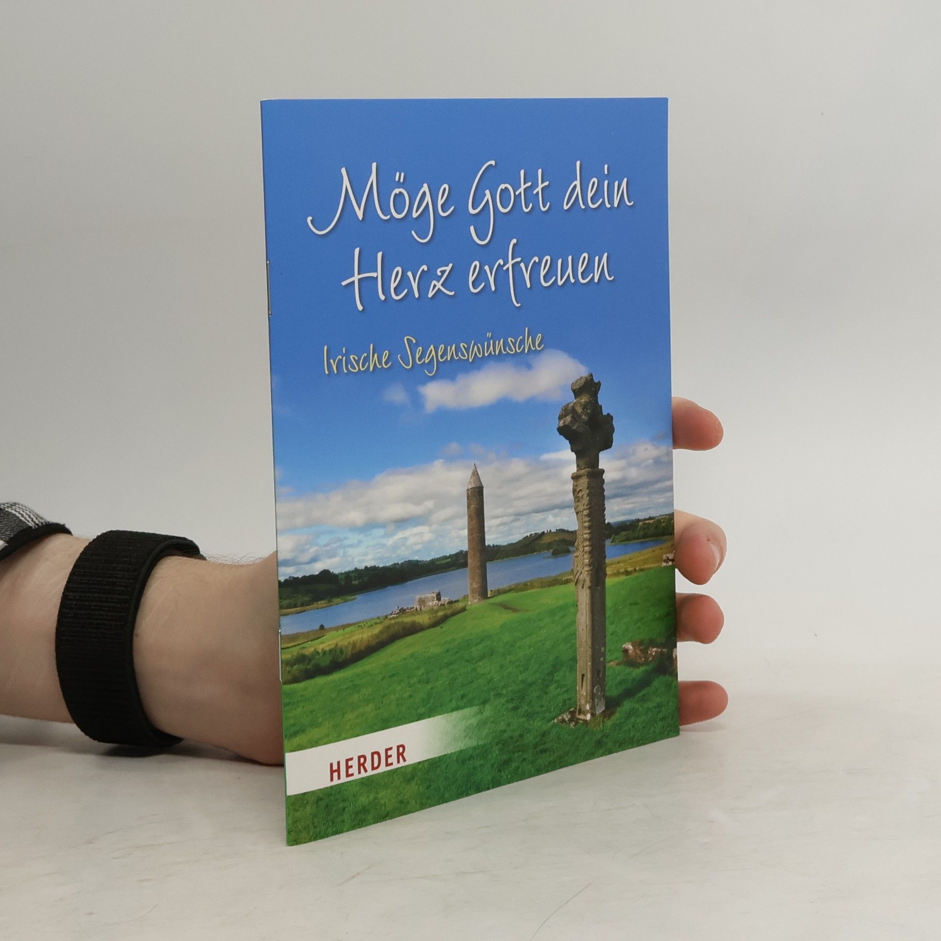 Freiburg Herder Möge Gott dein Herz erfreuen