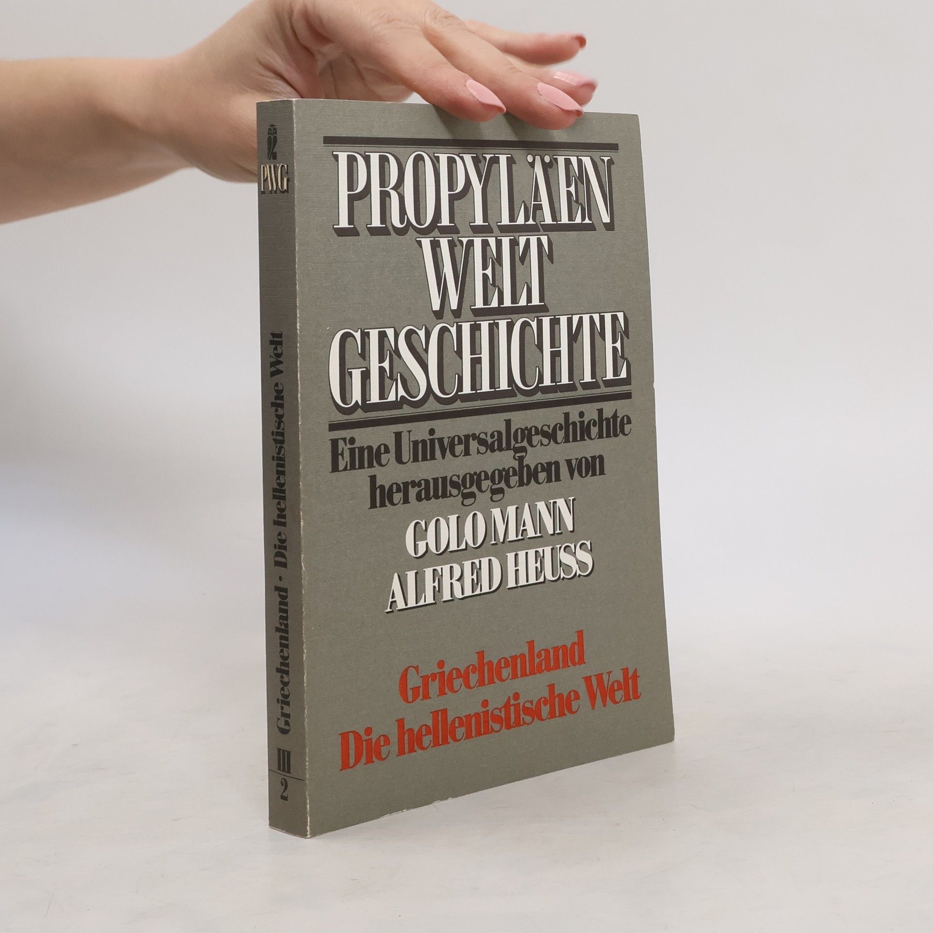 Golo Mann Griechenland, die hellenistische Welt