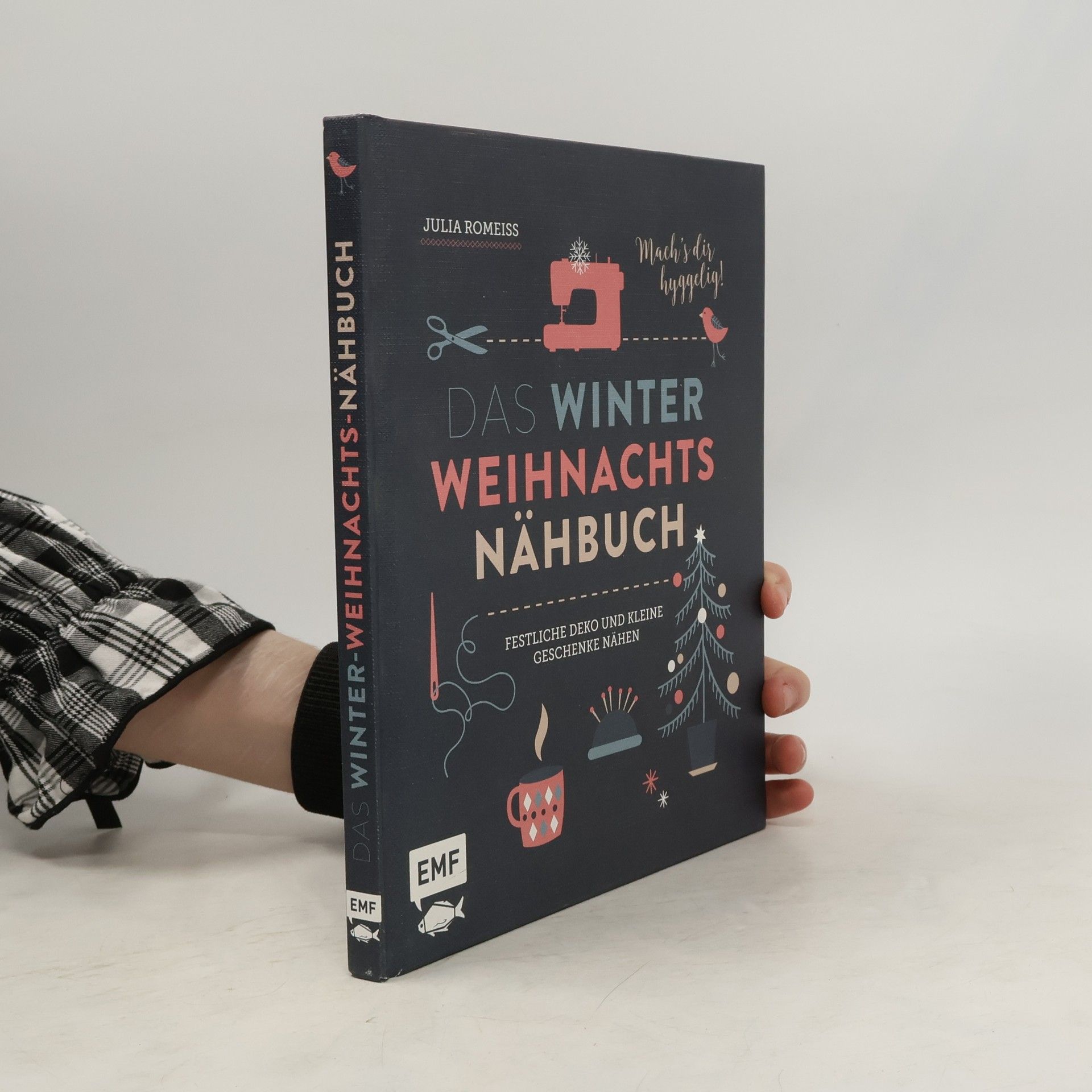 Julia Romeiß Das Winterweihnachtsnähbuch