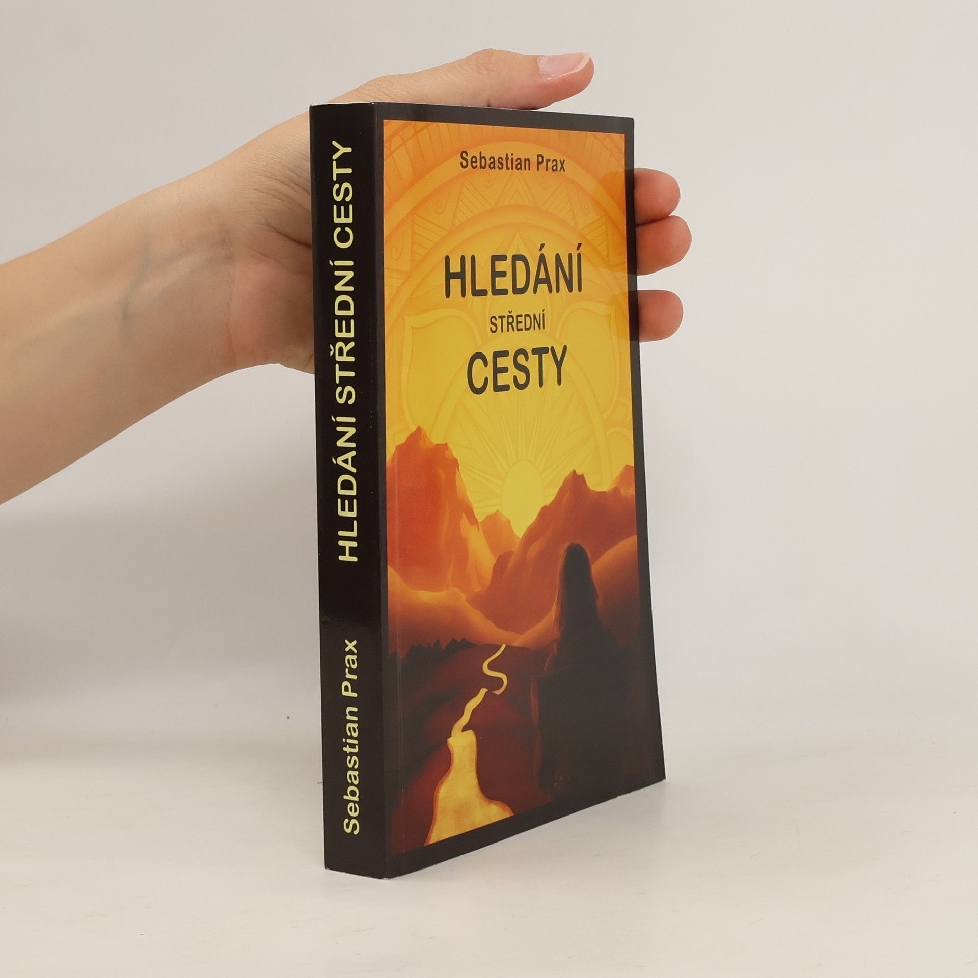 Sebastian Prax Hledání střední cesty