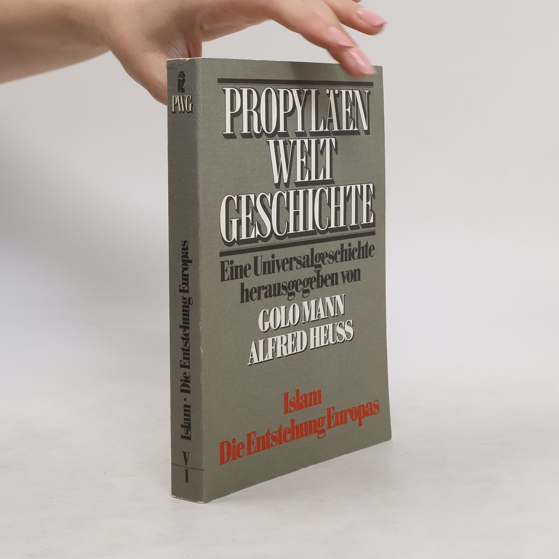 Alfred Heuß Propyläen Welt Geschichte