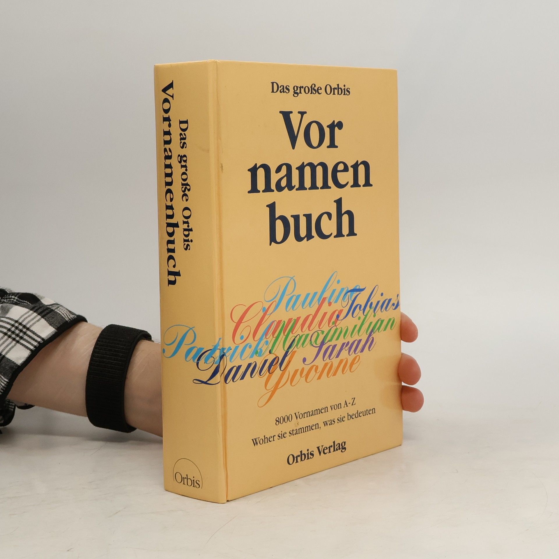 Collectif d'auteurs Das grosse Orbis-Vornamenbuch