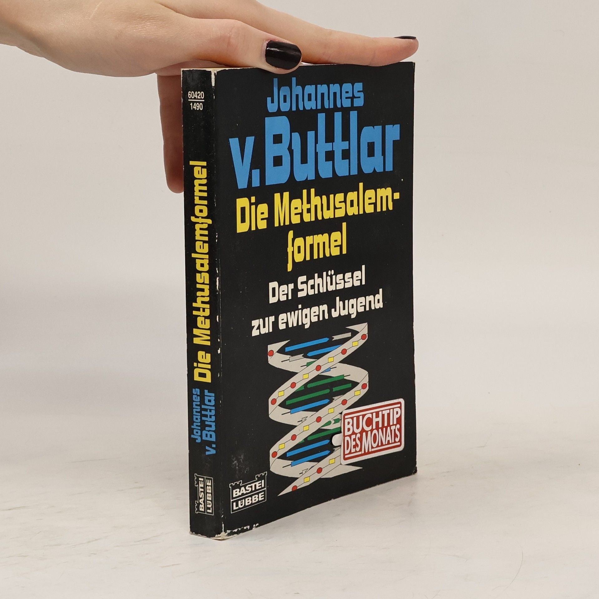 Johannes von Buttlar Die Methusalemformel