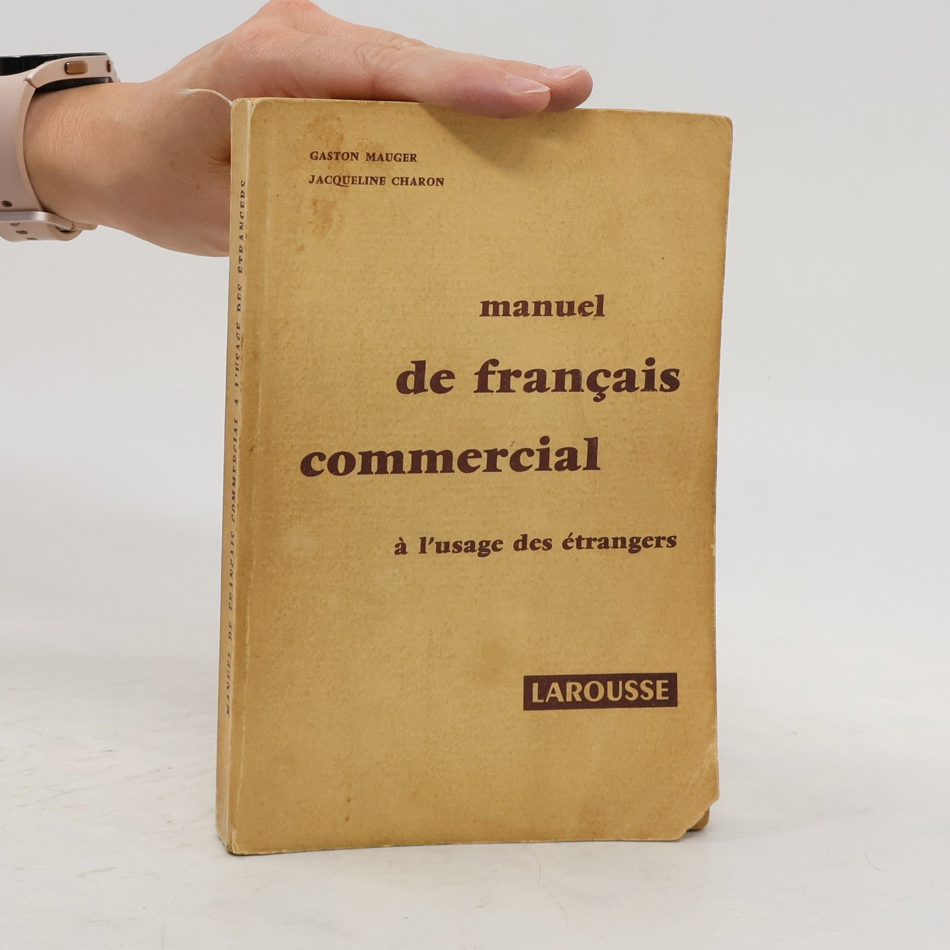 G. Mauger Manuel de français commercial à l'usage des étrangers