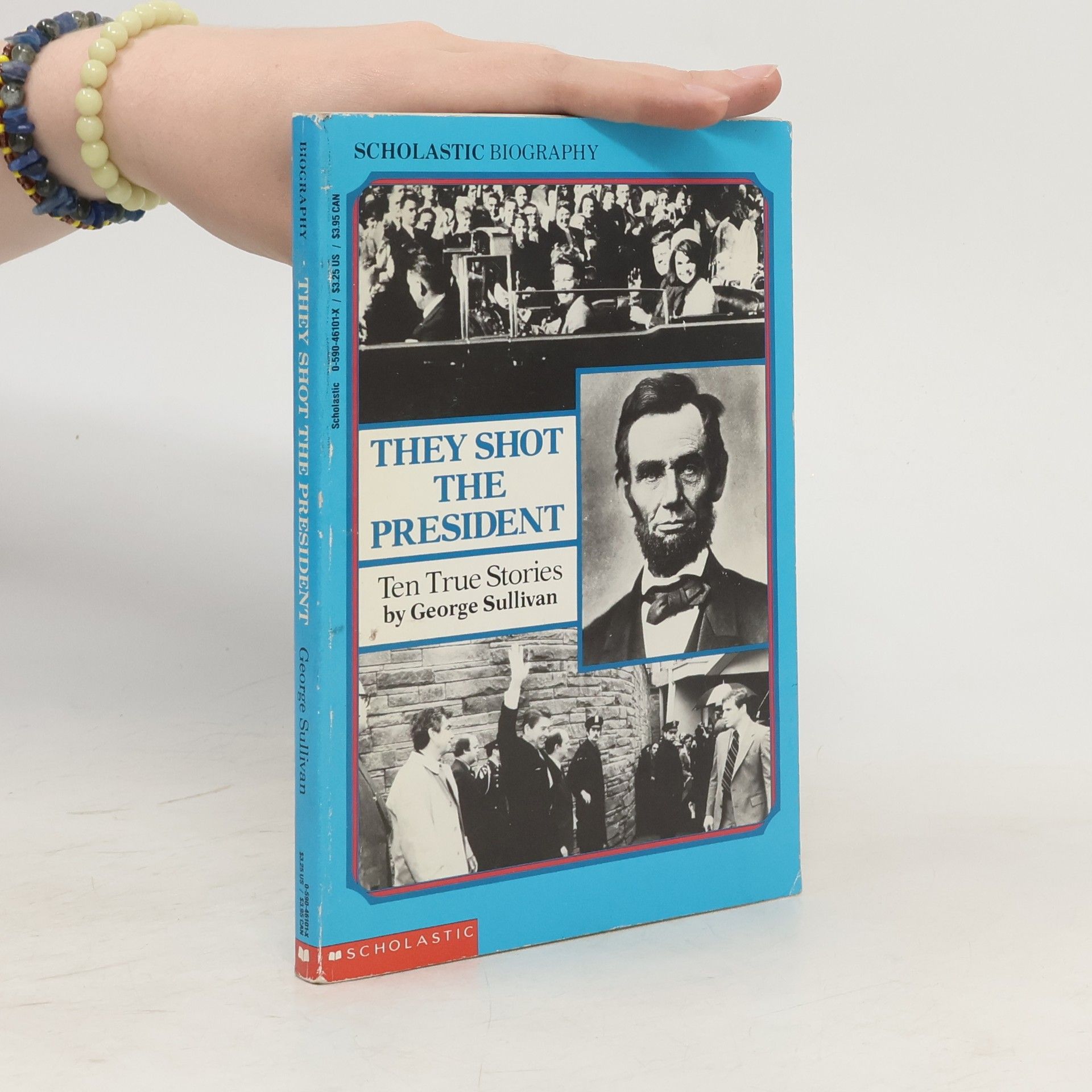 George Sullivan They Shot the President
