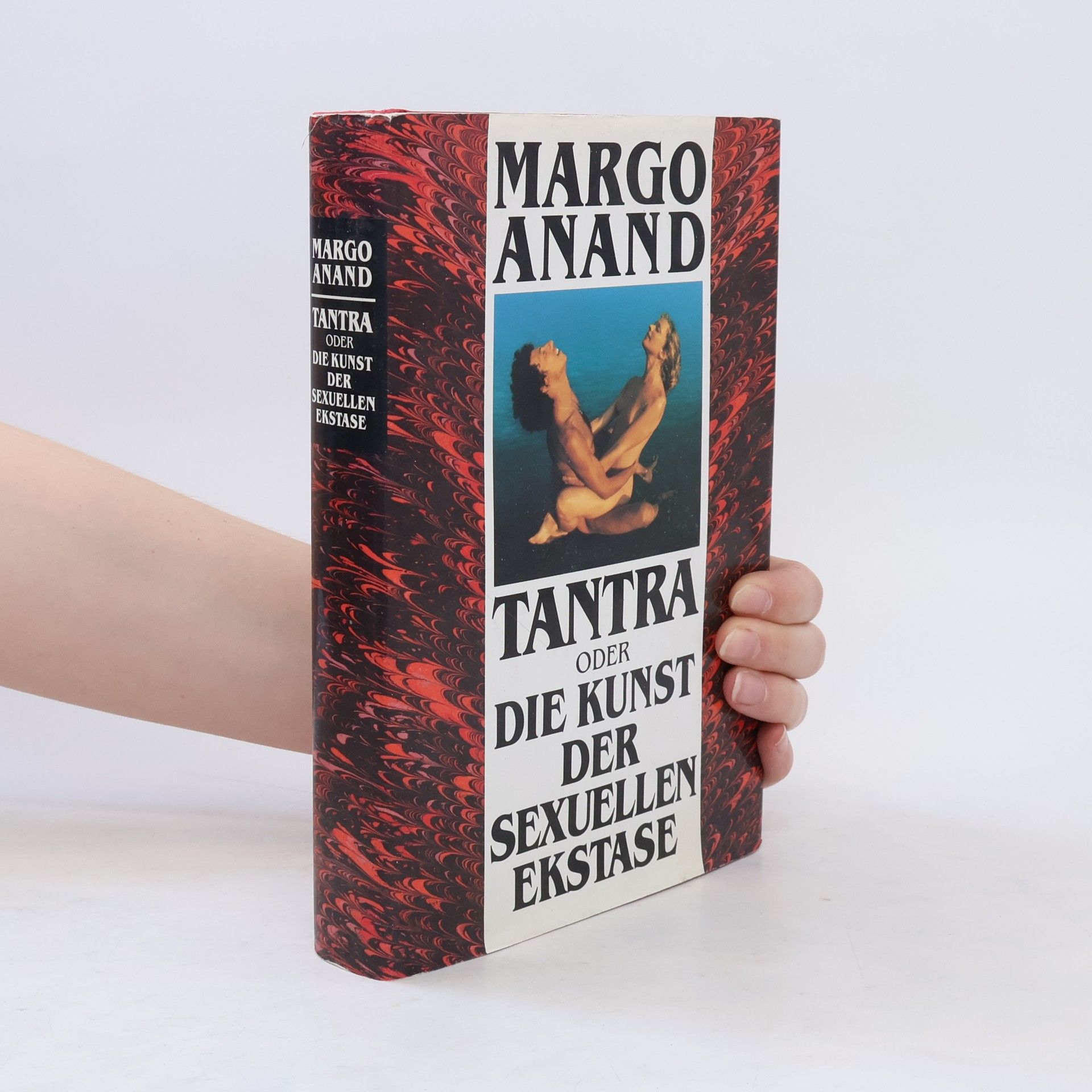 Margo Anand Naslednikov Tantra oder Die Kunst der sexuellen Ekstase