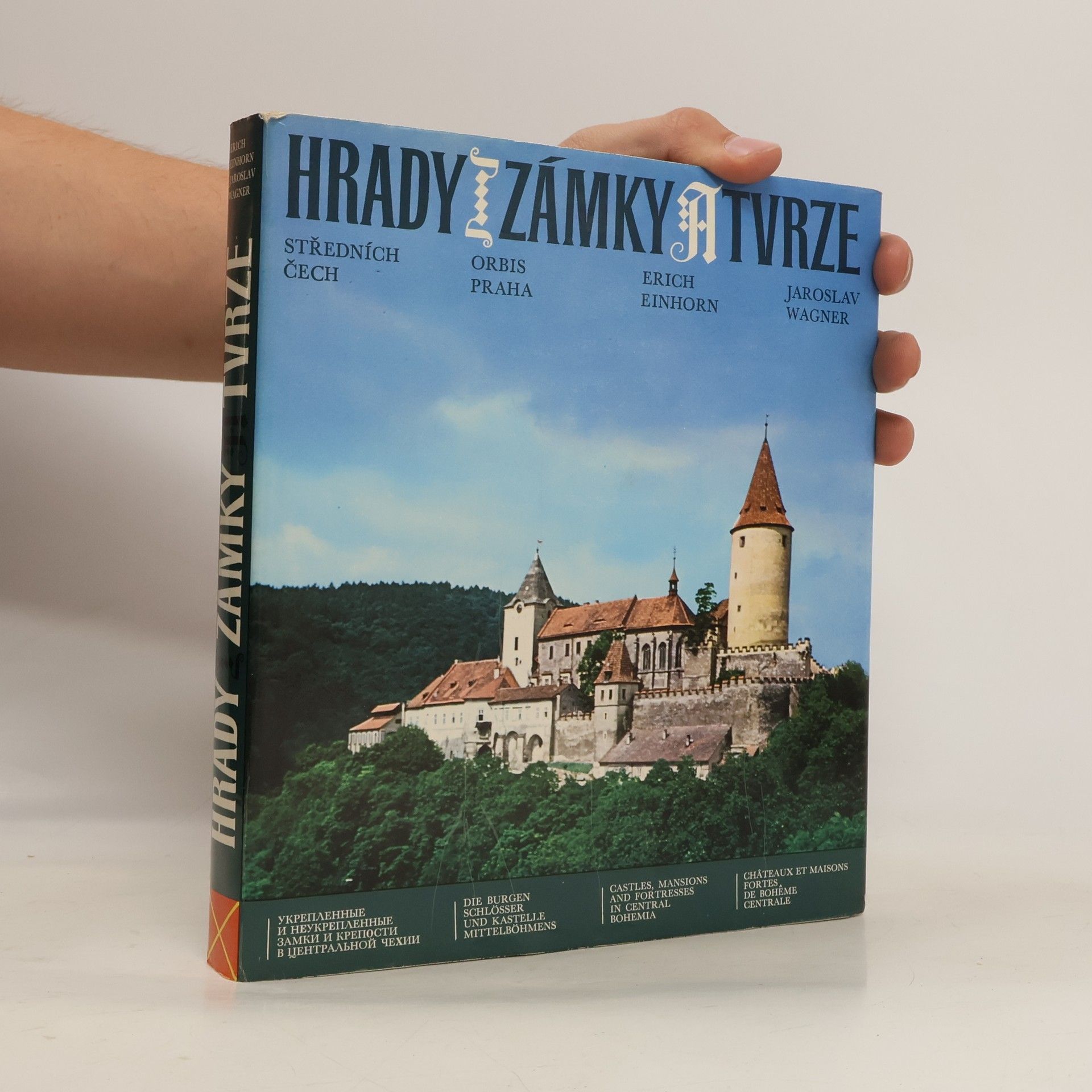 Erich Einhorn Hrady, zámky a tvrze středních Čech