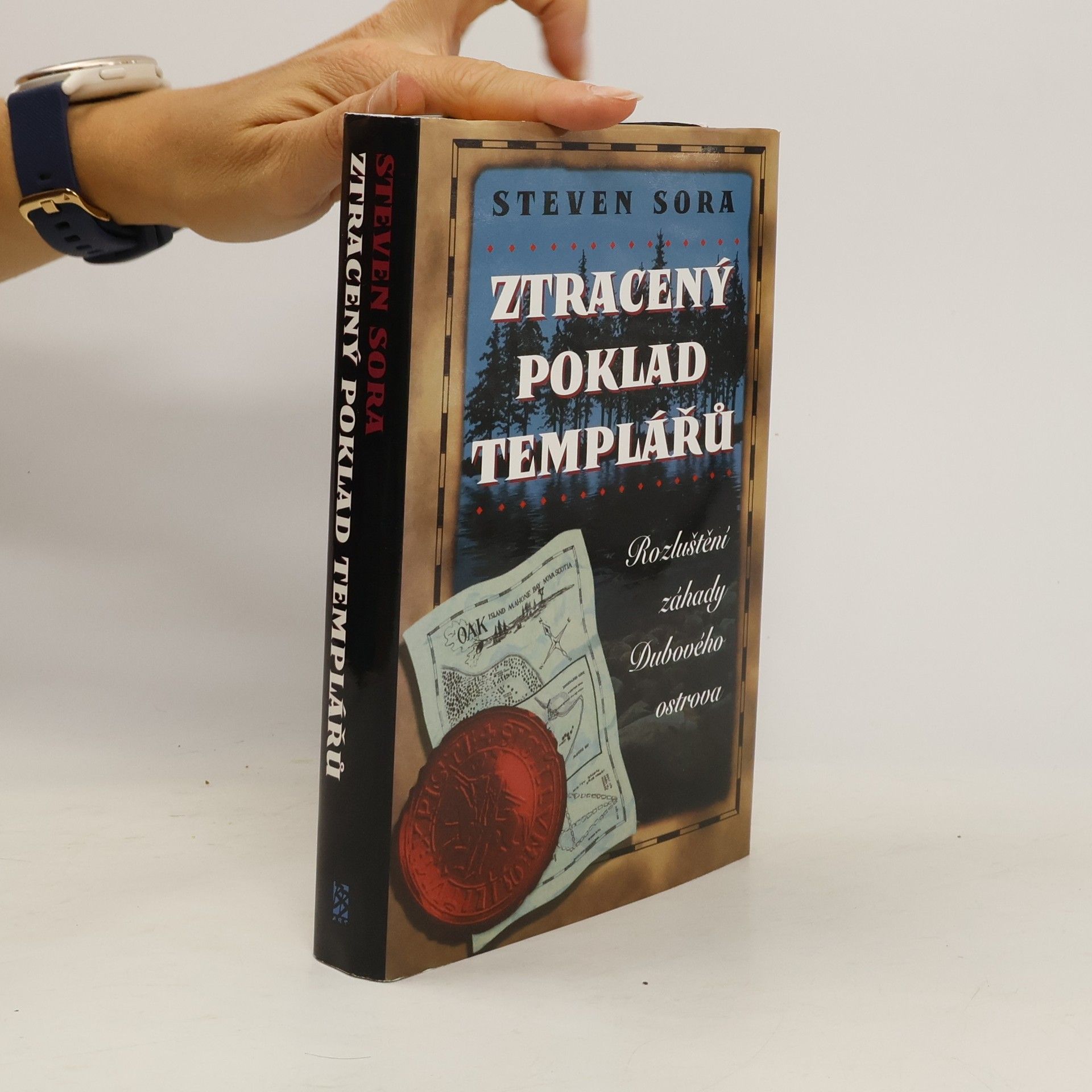 Steven Sora Ztracený poklad templářů. Rozluštění záhady Dubového ostrova
