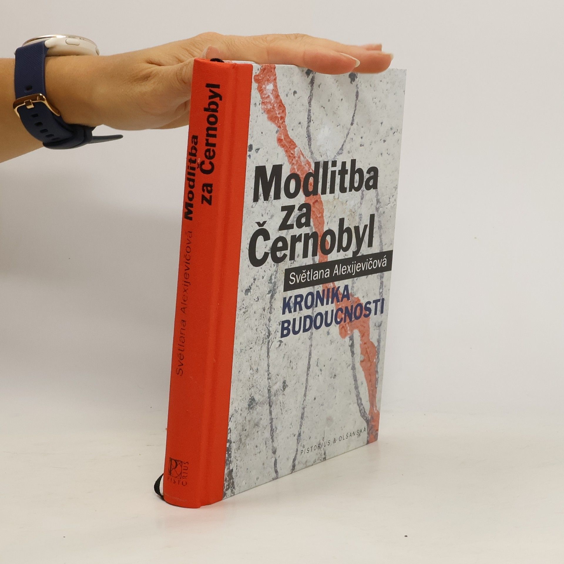 Svetlana Aleksievich Modlitba za Černobyl: Kronika budoucnosti