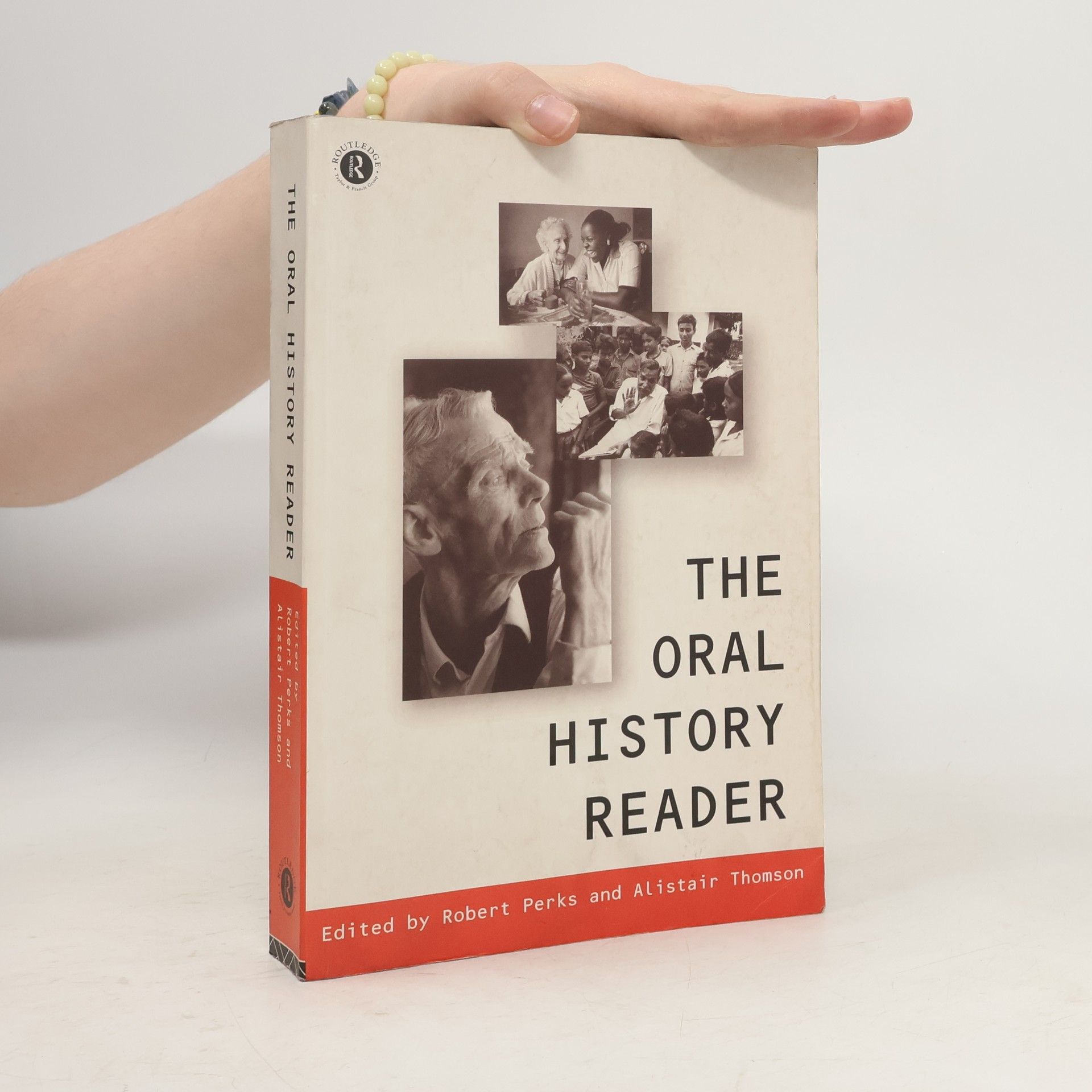 Robert Perks The Oral History Reader