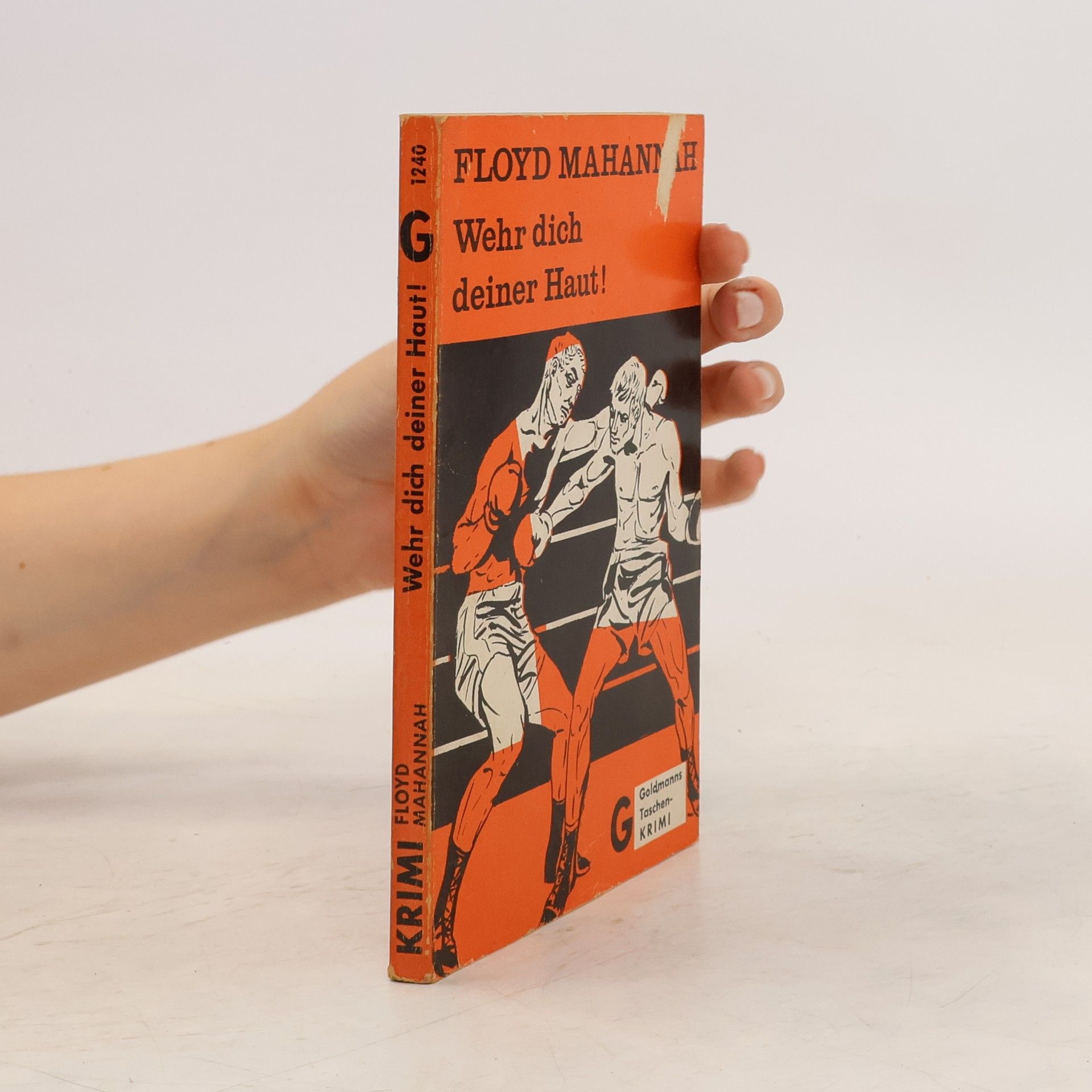 Floyd Mahannah Wehr dich deiner Haut!