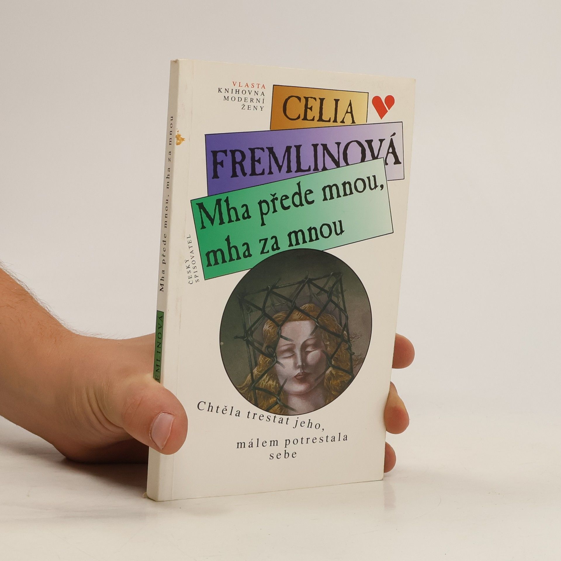 Celia Fremlin Mha přede mnou, mha za mnou