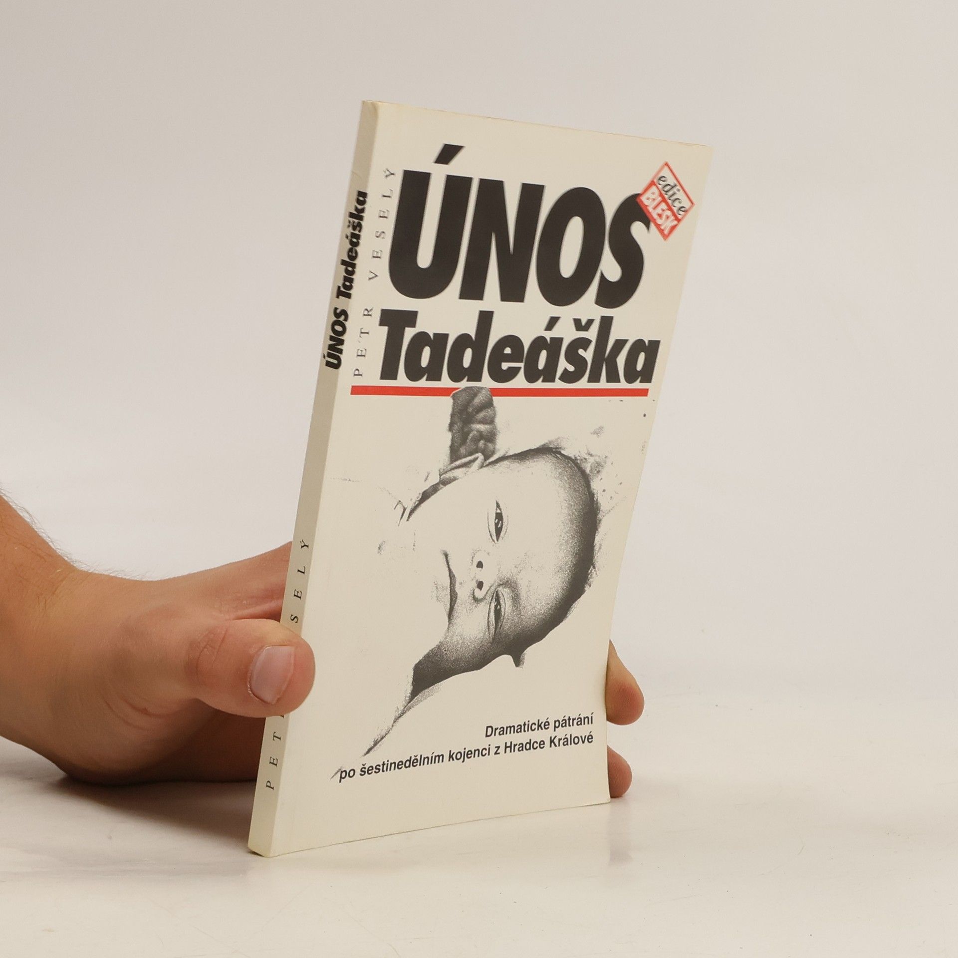Petr Veselý Únos Tadeáška