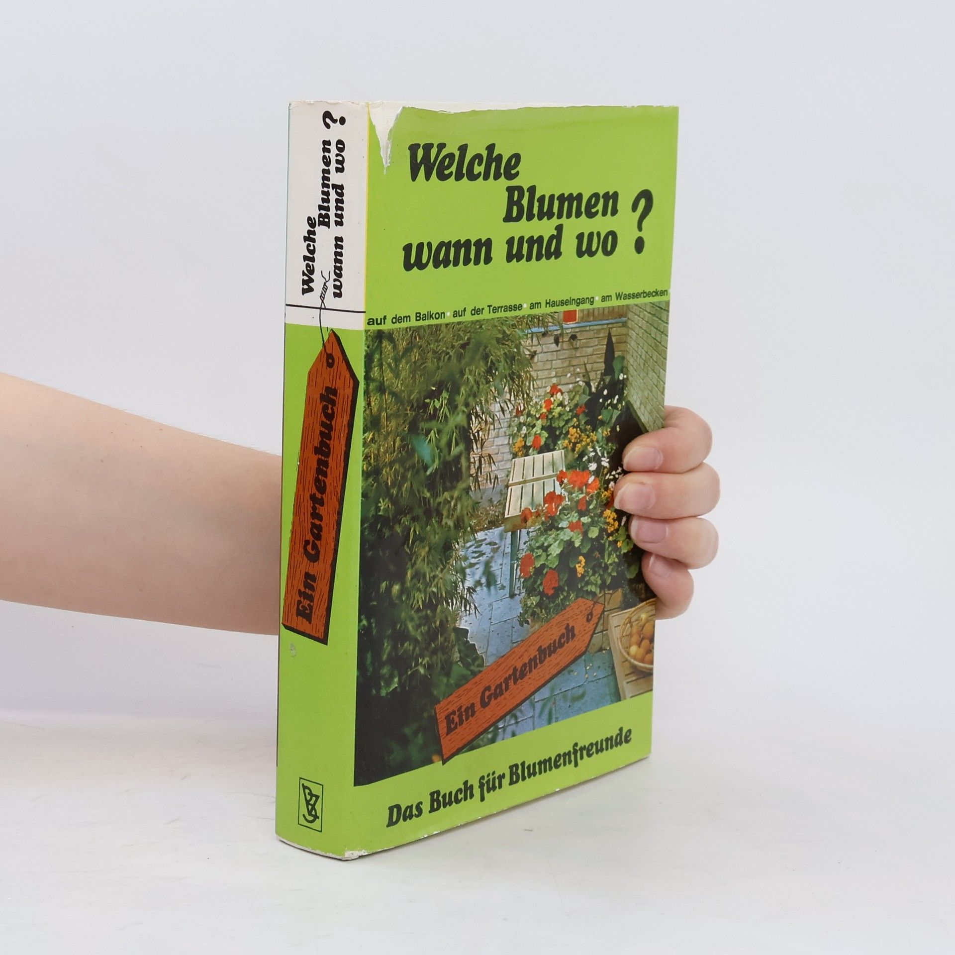 Autorenkollektiv Welche Blumen wann und wo?