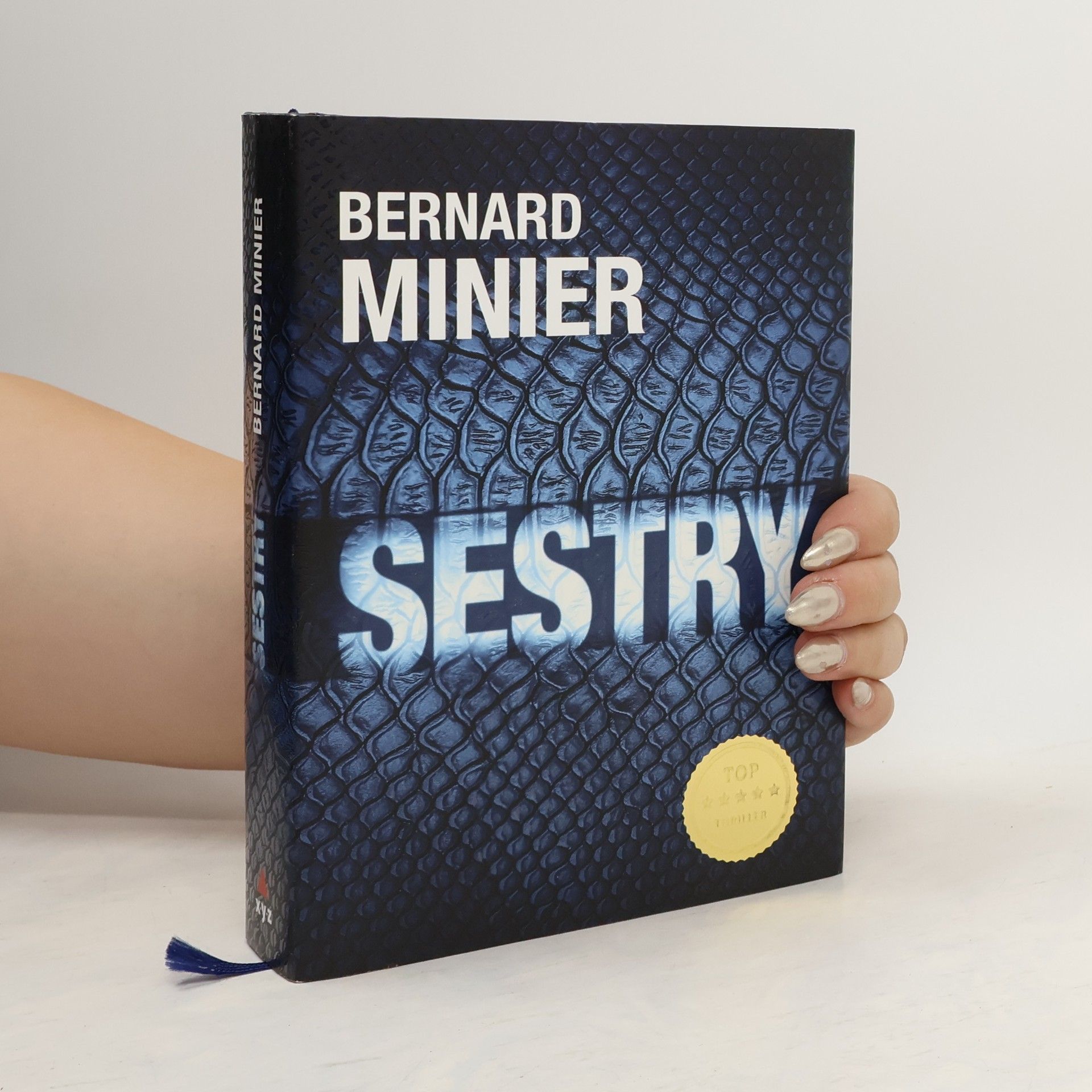 Bernard Minier Sestry