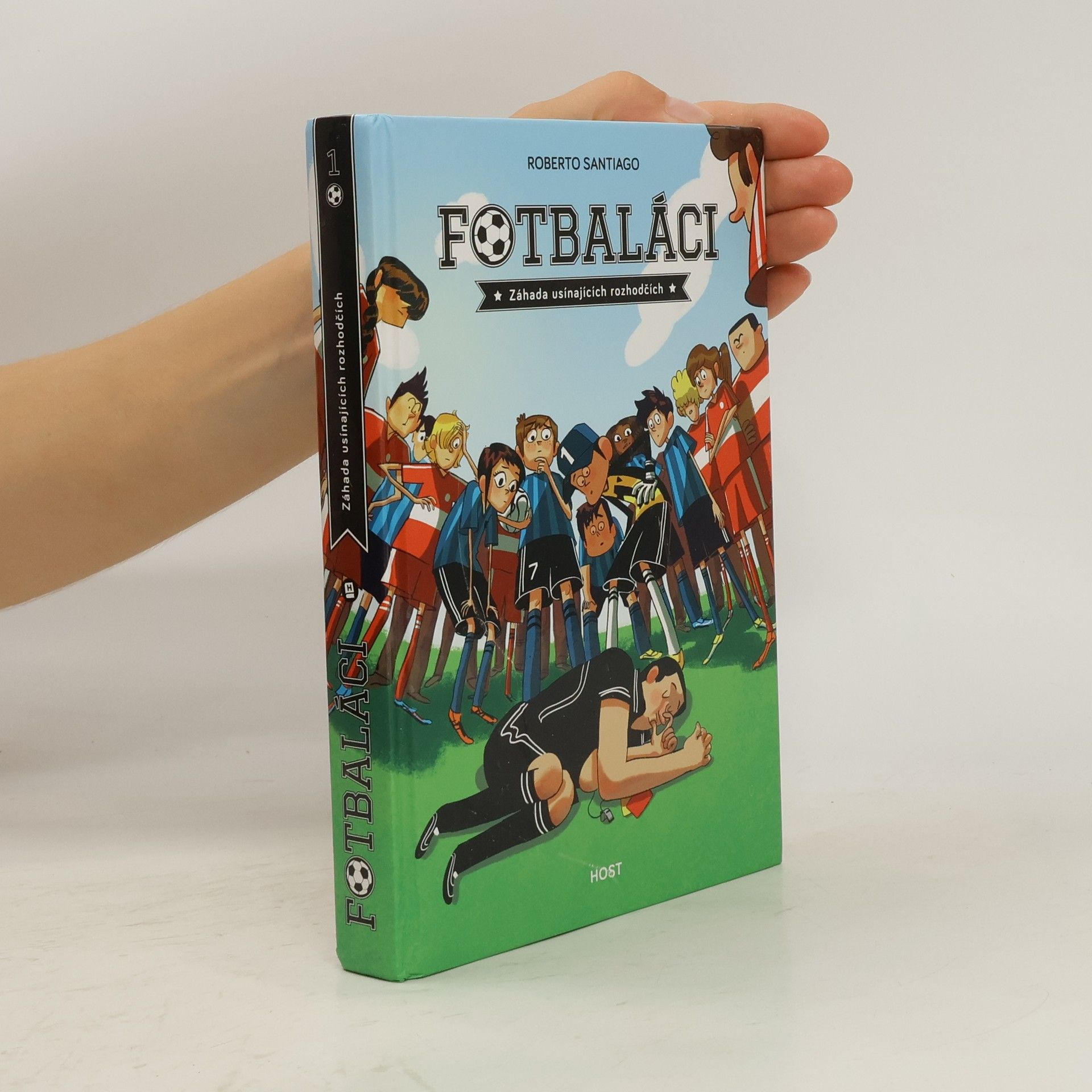 Roberto Santiago Fotbaláci. Záhada usínajících rozhodčích