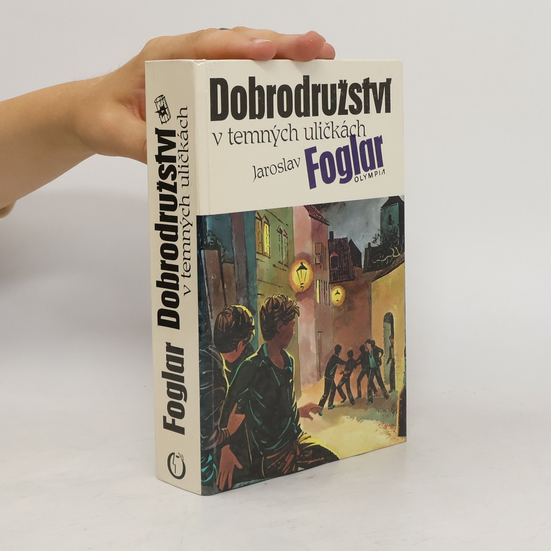 Jaroslav Foglar Dobrodružství v temných uličkách