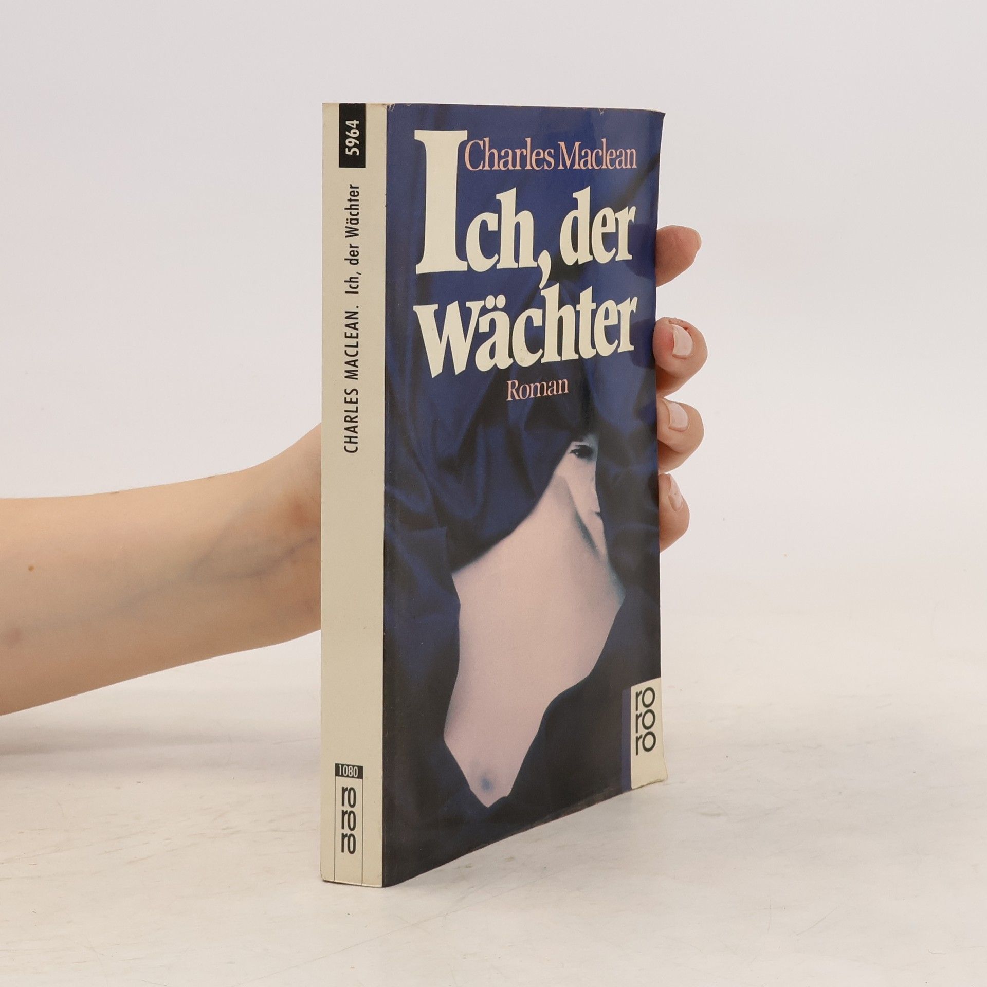 Charles Maclean Ich, der Wächter. Roman