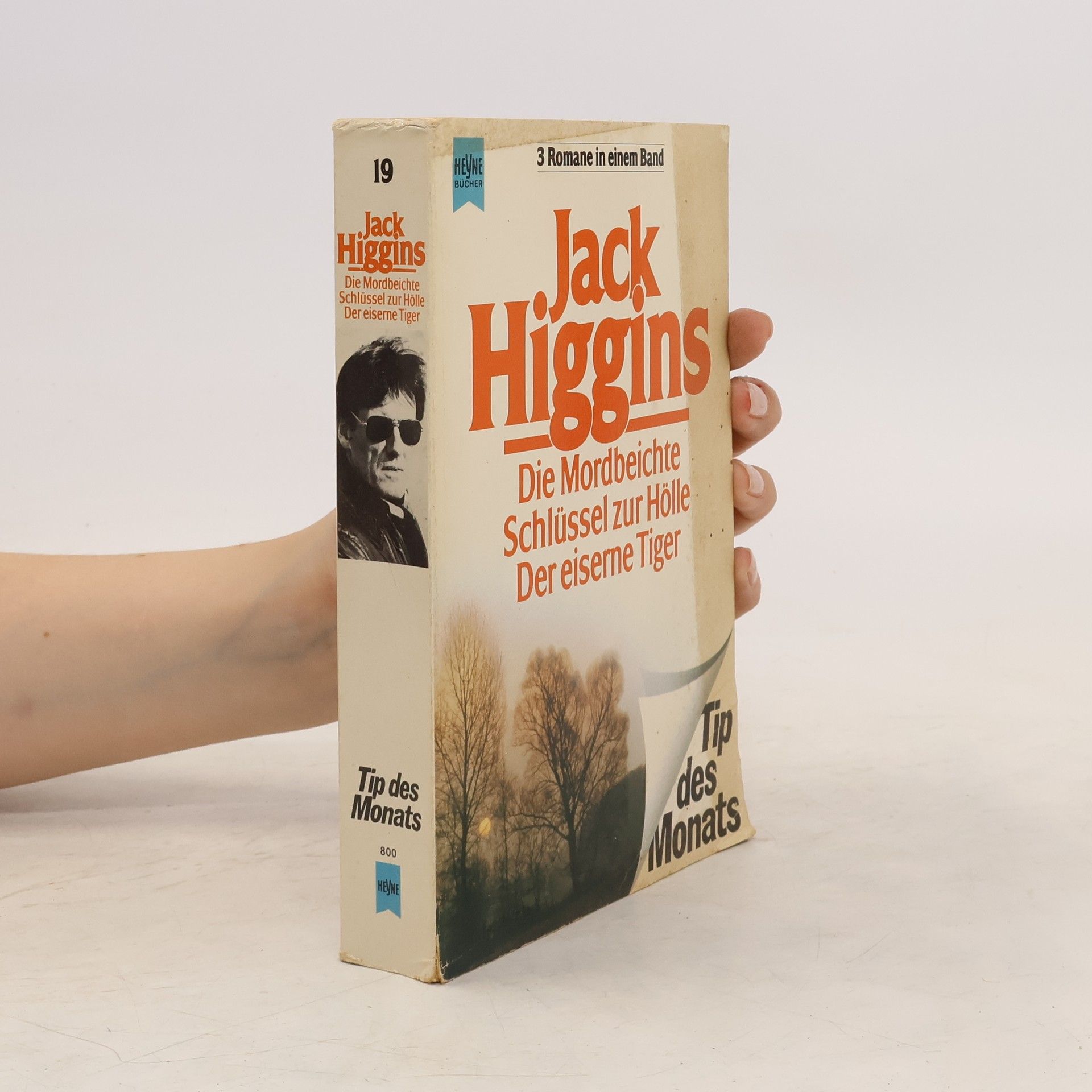 Jack Higgins Die Mordbeichte. Schlüssel zur Hölle. Der eiserne Tiger