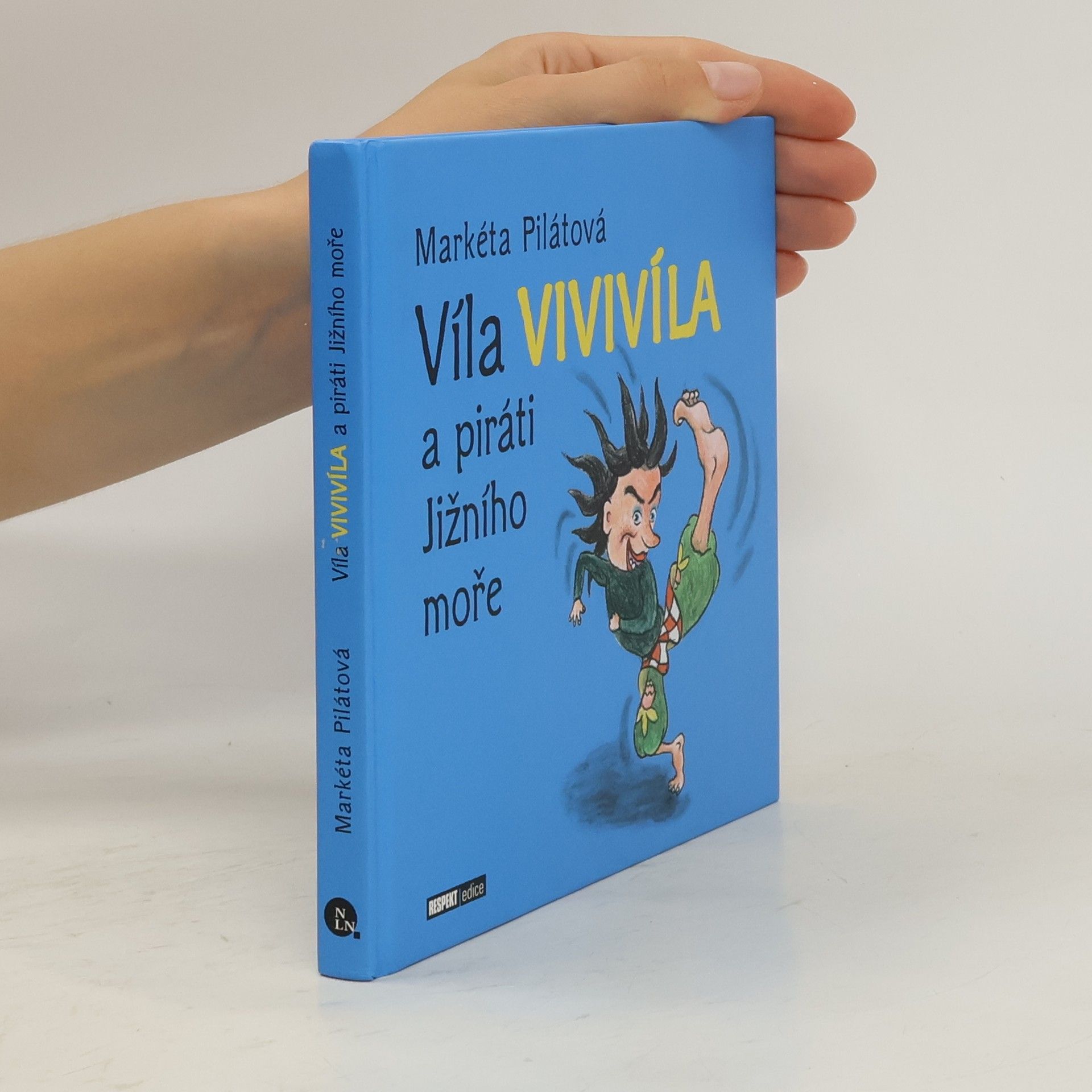 Markéta Pilátová Víla Vivivíla a piráti Jižního moře