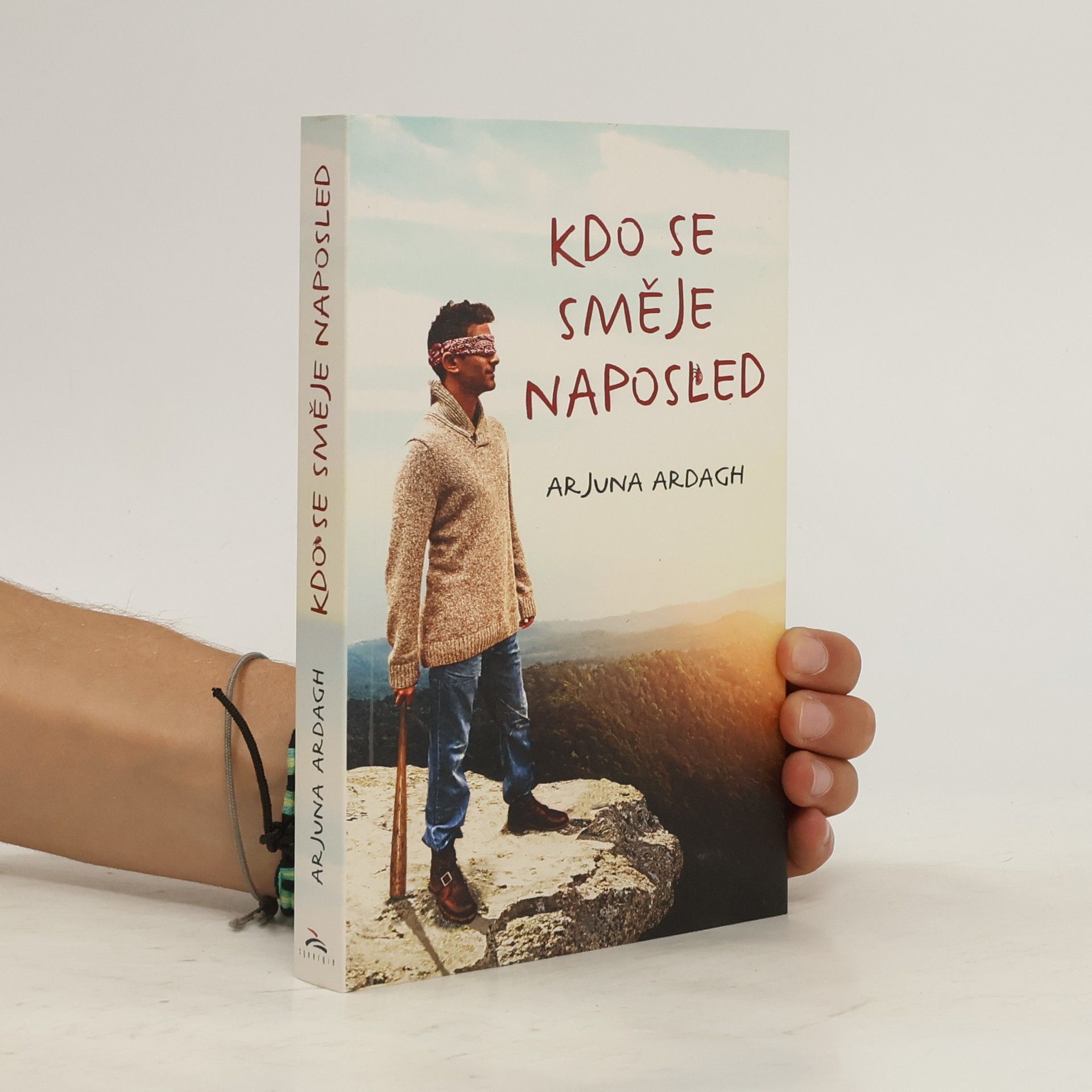 Arjuna Ardagh Kdo se směje naposled