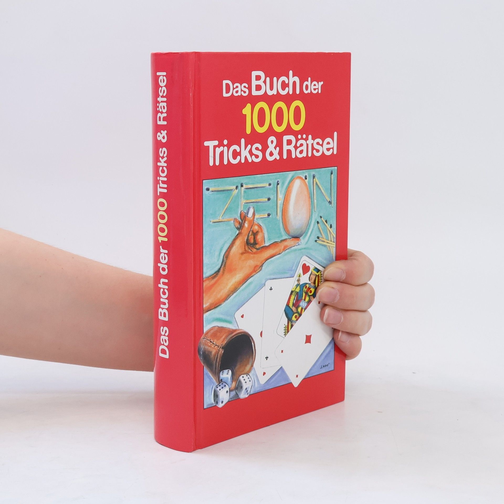 Kolektiv autorů Das Buch der 1000 Tricks & Rätsel