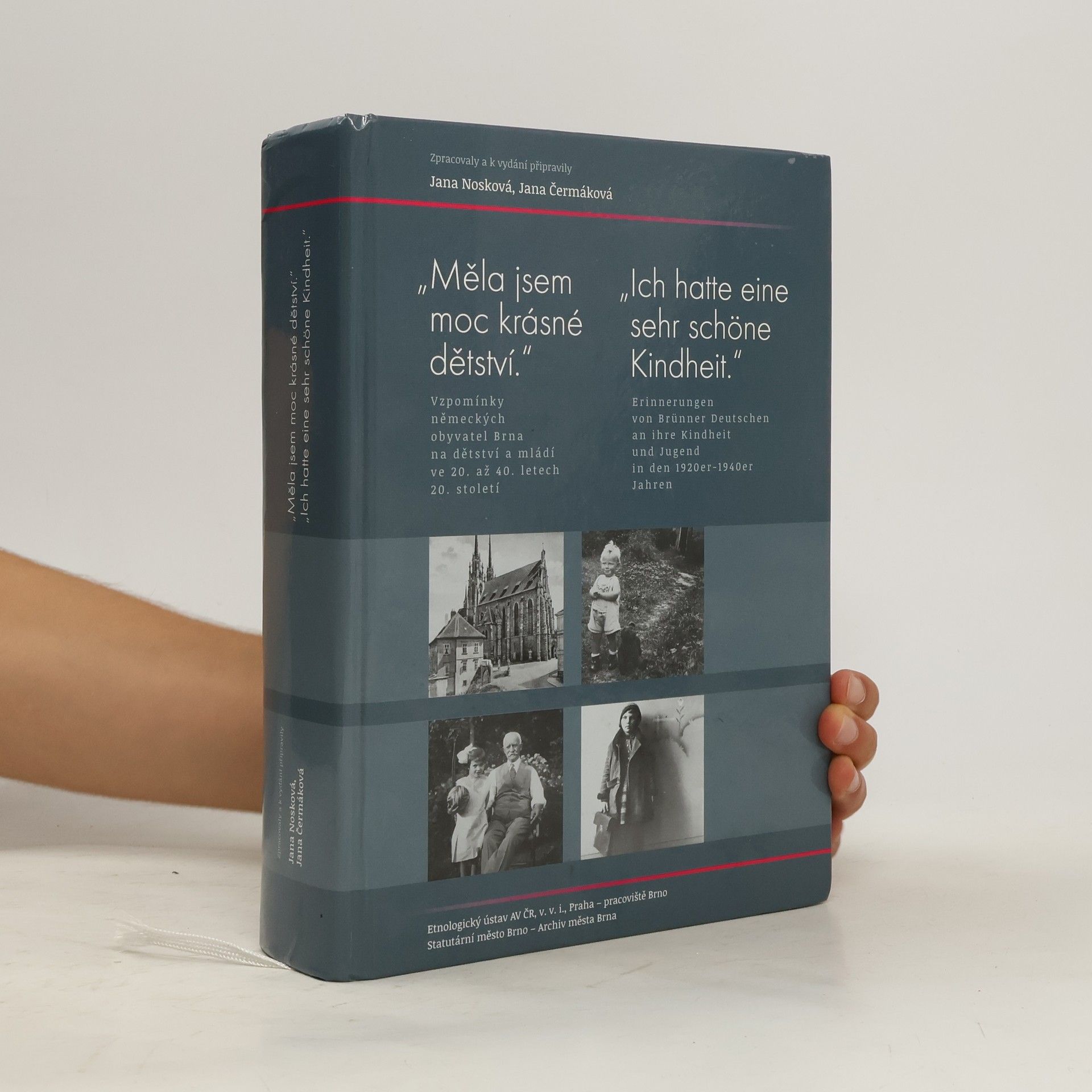 Měla jsem moc krásné dětství / Ich hatte eine sehr schöne Kindheit