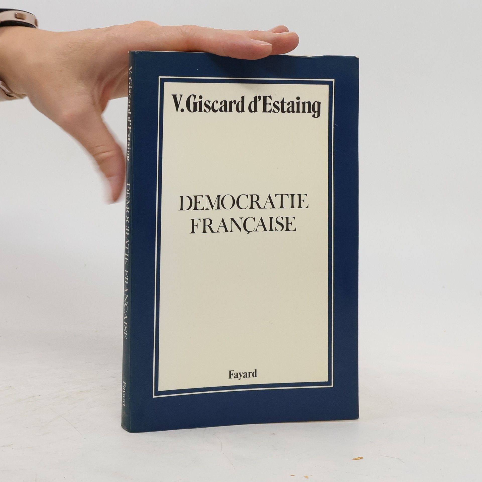 Vale ry Giscard d. Estaing Democratie française