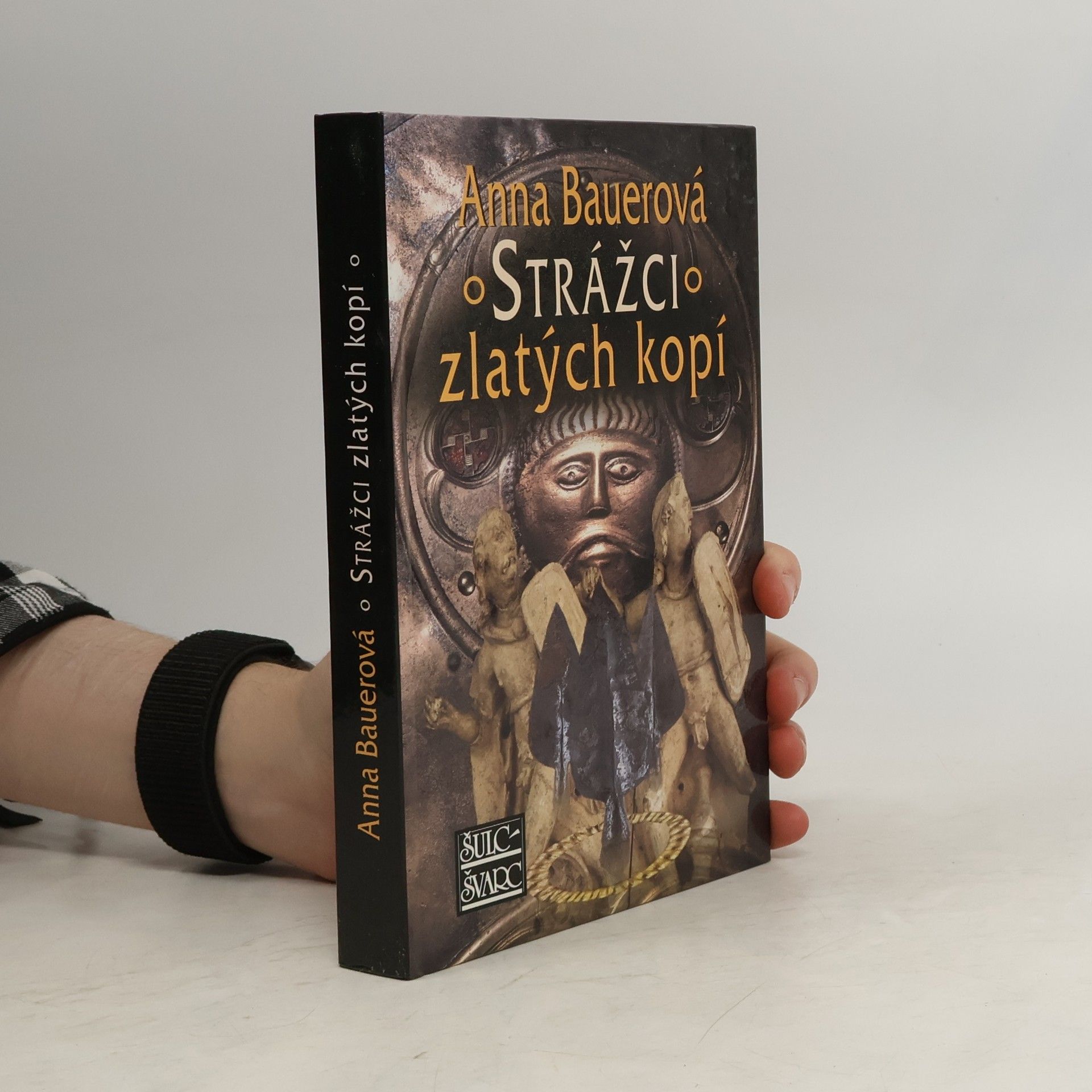 Anna Bauer Strážci zlatých kopí