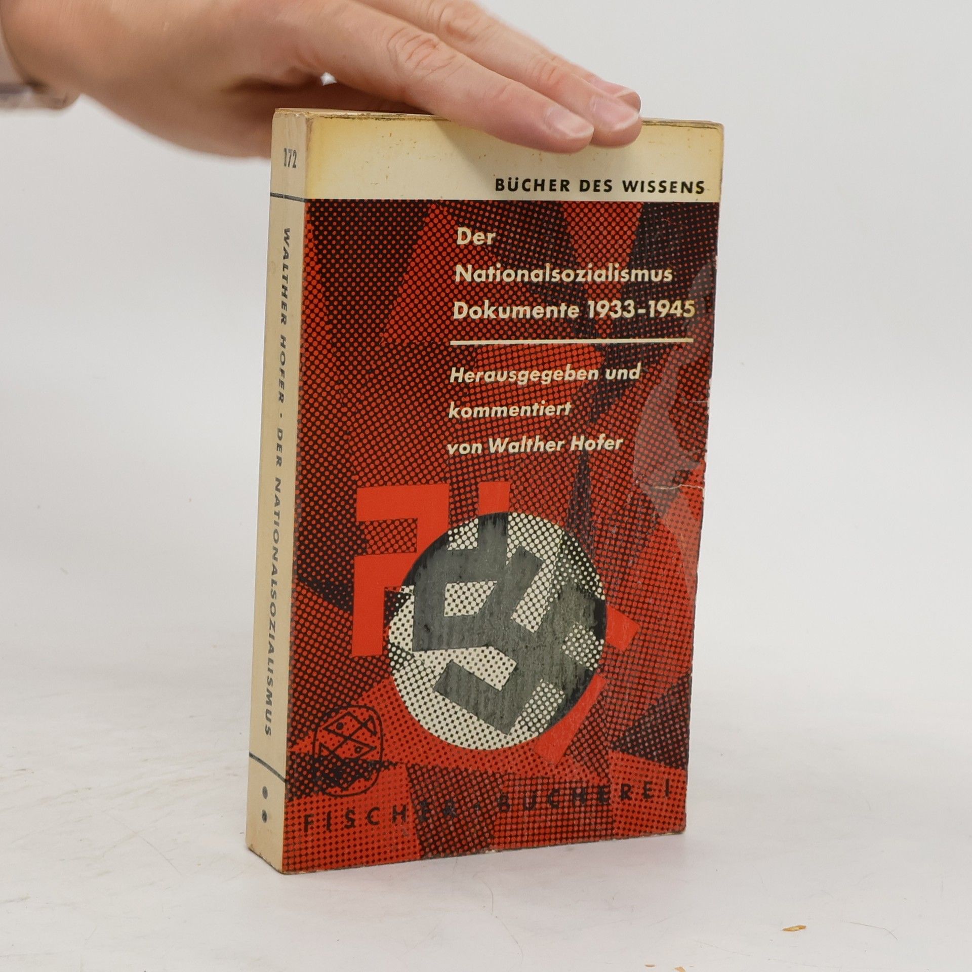 Walter Hofer Der Nationalsozialismus. Dokumente 1933-1945