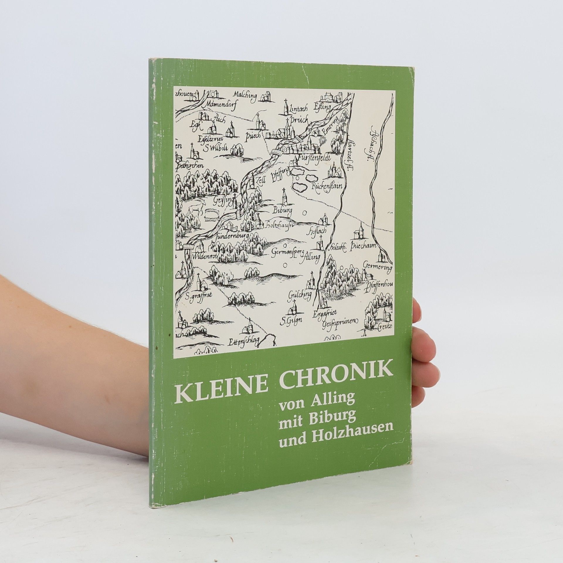 Herbert Kuhn Klein Chronik von Alling mit Biburg und Holzhausen