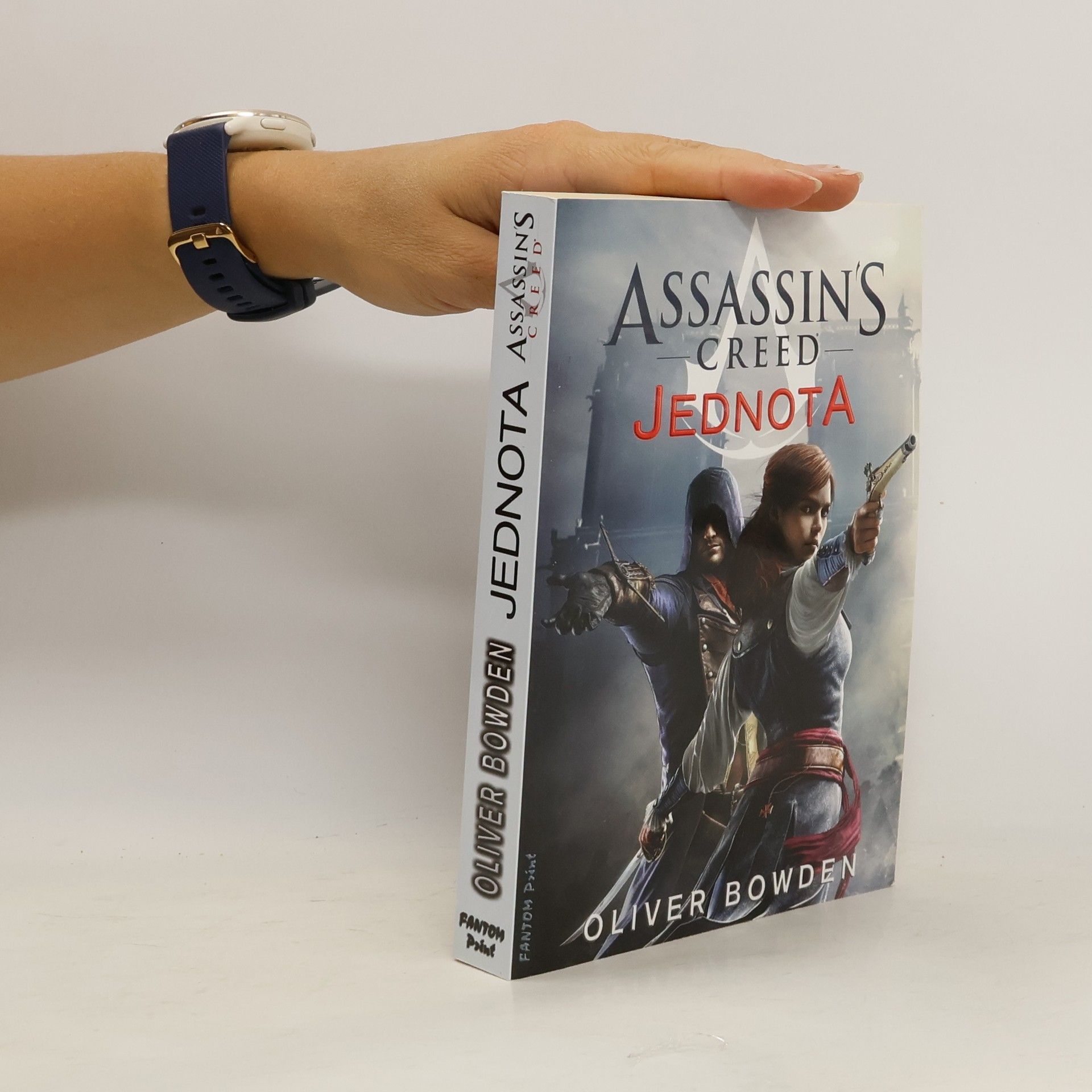 Oliver Bowden Assassin's creed - Jednota (7. díl série)