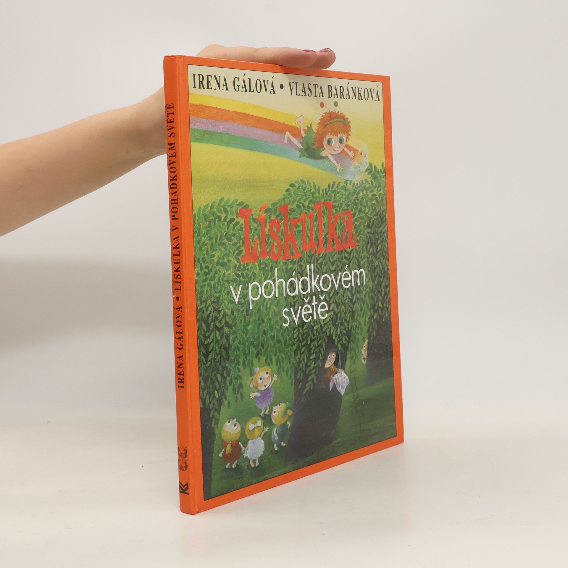 Irena Gálová Lískulka v pohádkovém světě