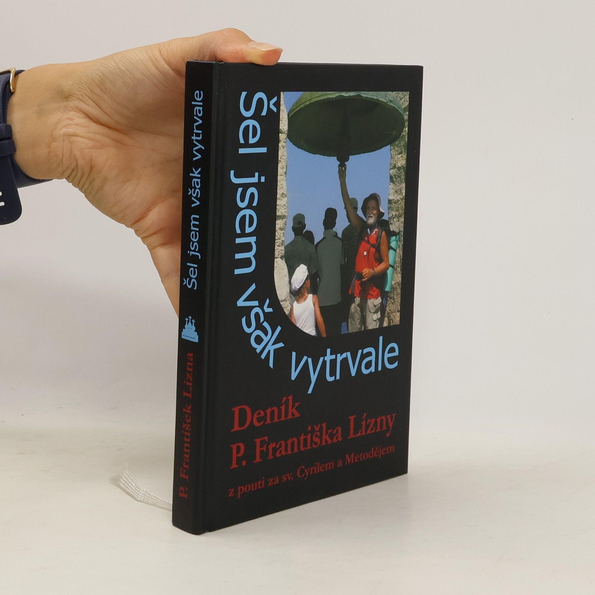 František Lízna Šel jsem však vytrvale