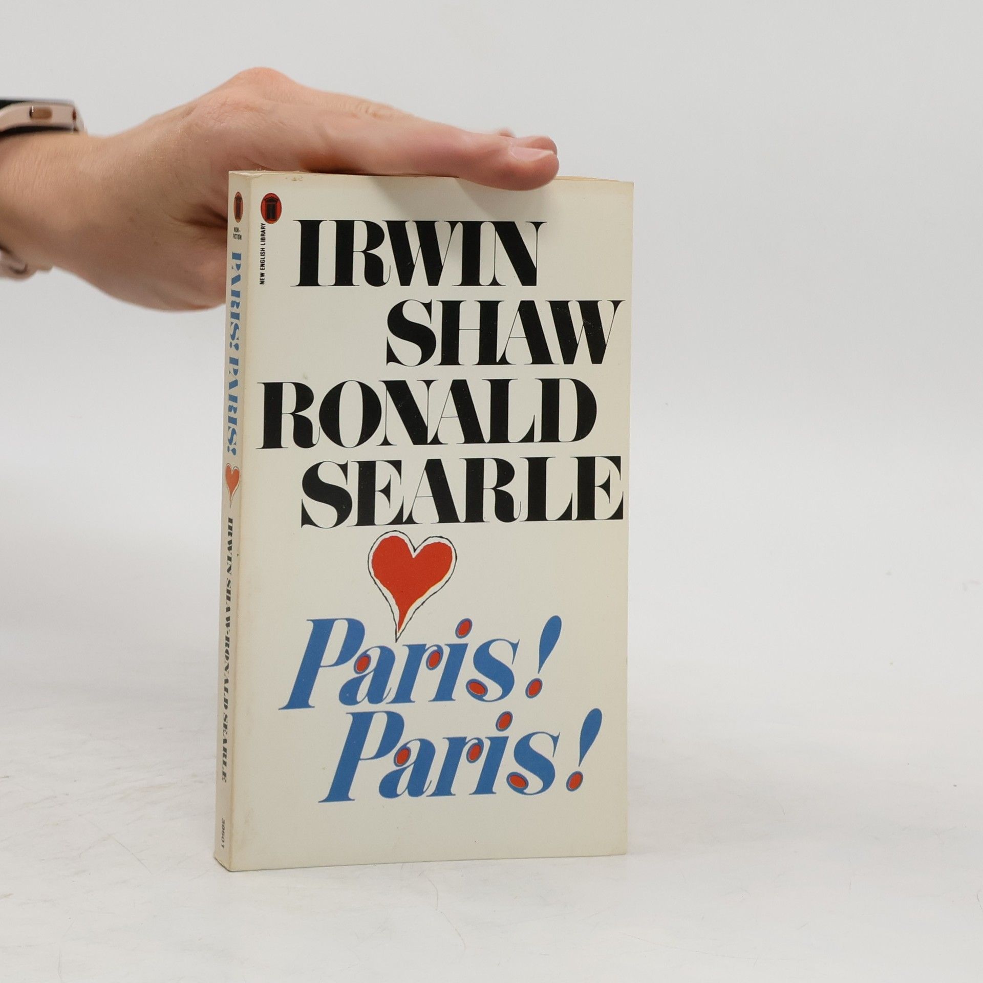Irwin Shaw Paris! Paris!