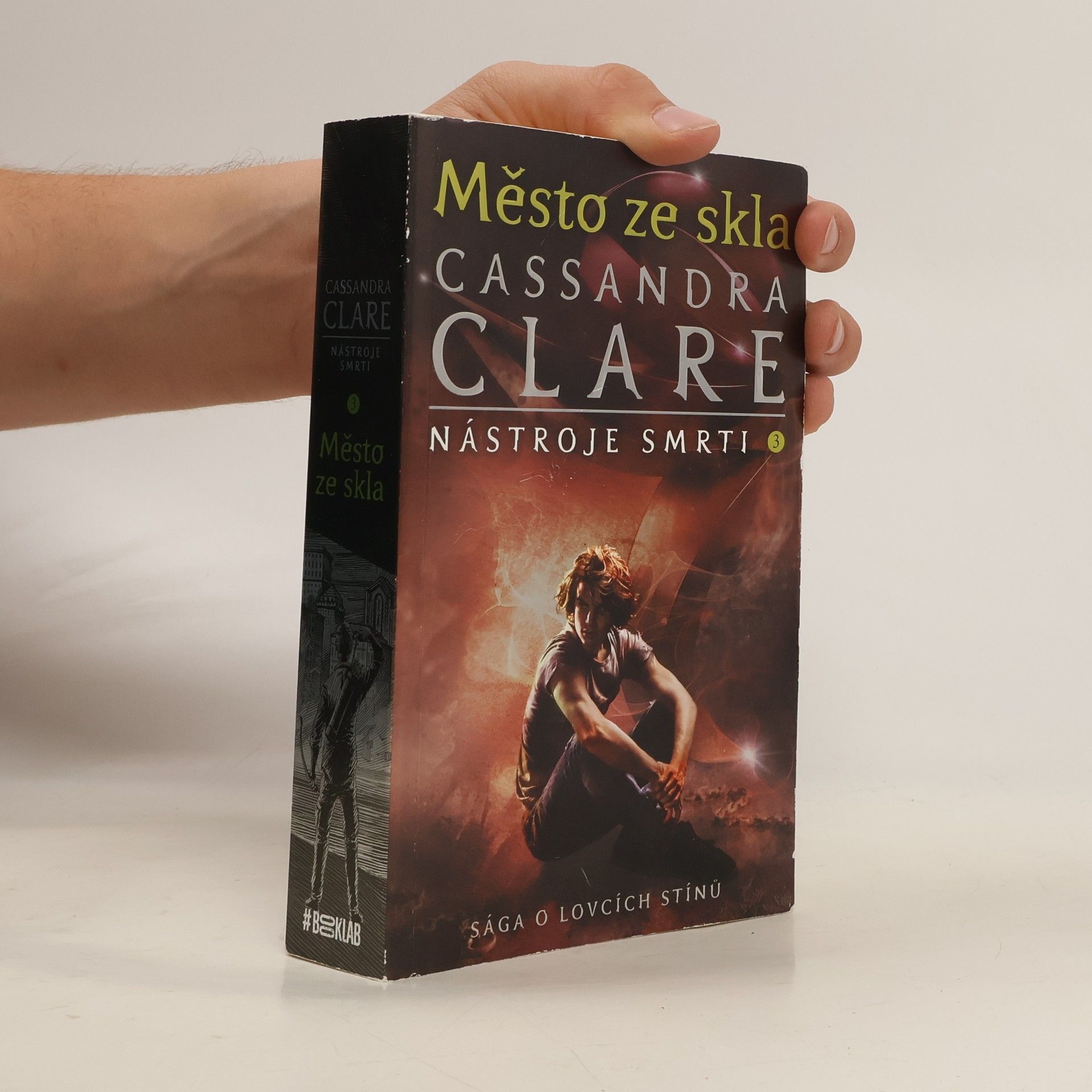 Cassandra Clare Město ze skla. Nástroje smrti. 3. díl
