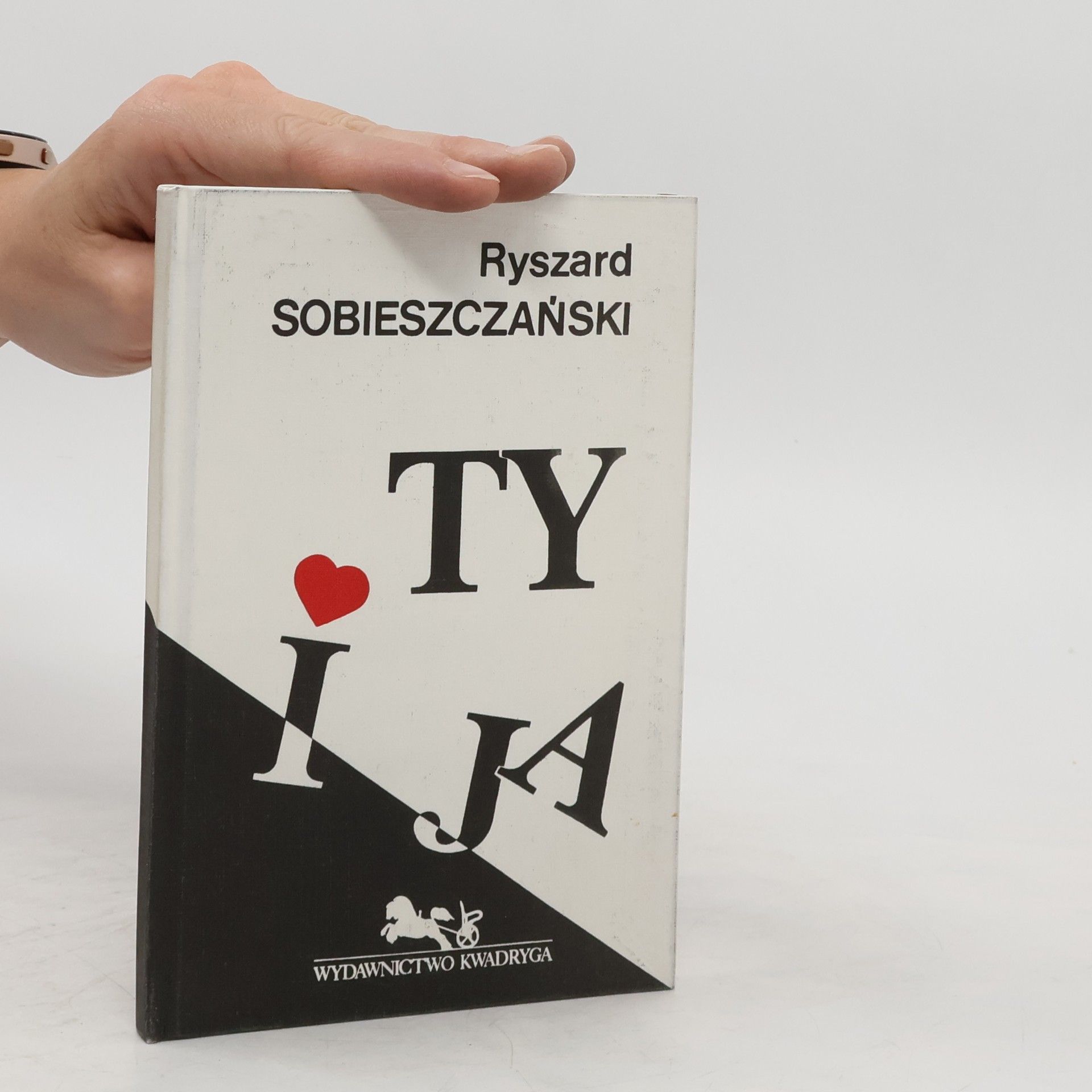 Ryszard Sobieszczański Ty i ja