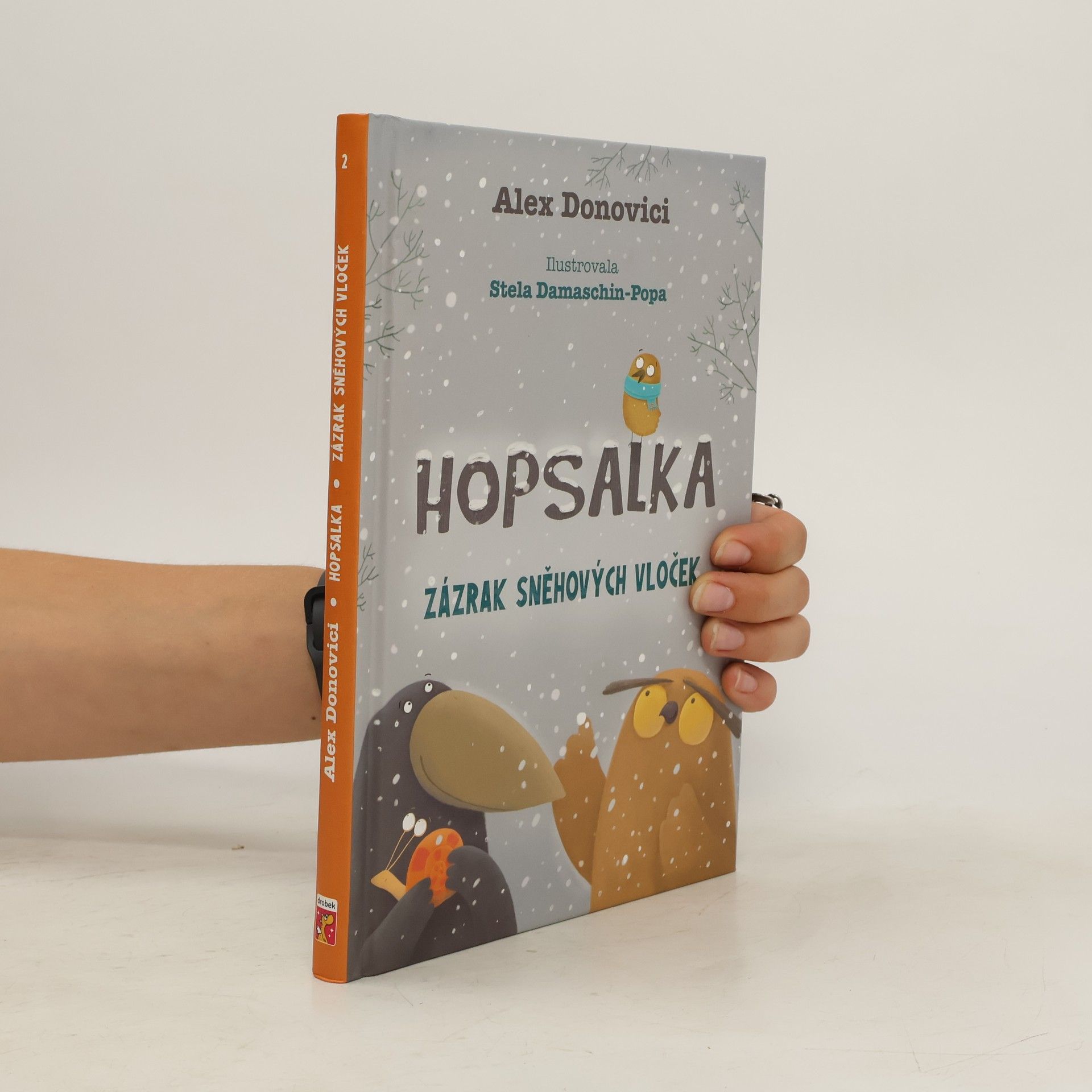 Alex Donovici Hopsalka. Zázrak sněhových vloček