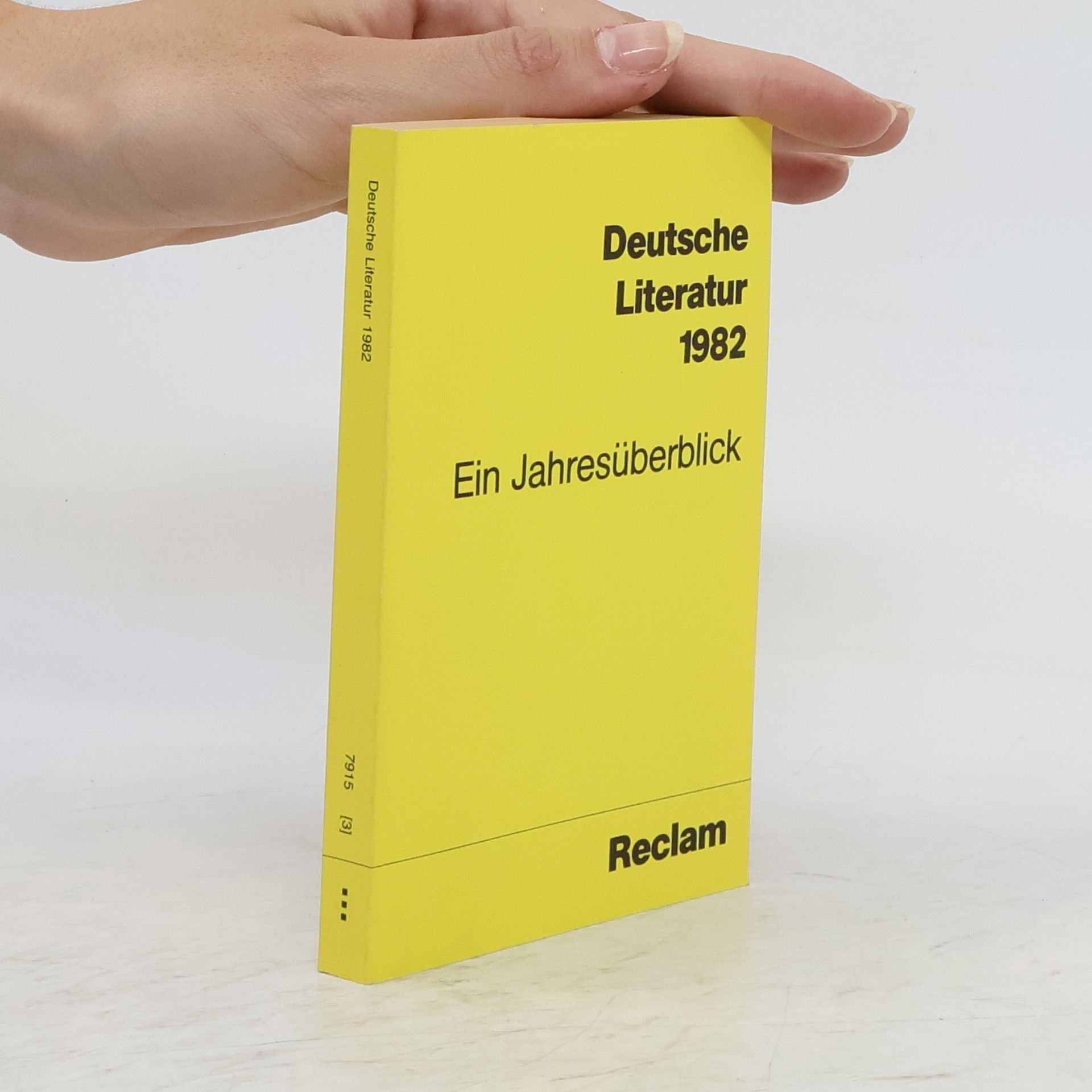 Autorenkollektiv Deutsche Literatur 1982. Ein Jahresüberblick