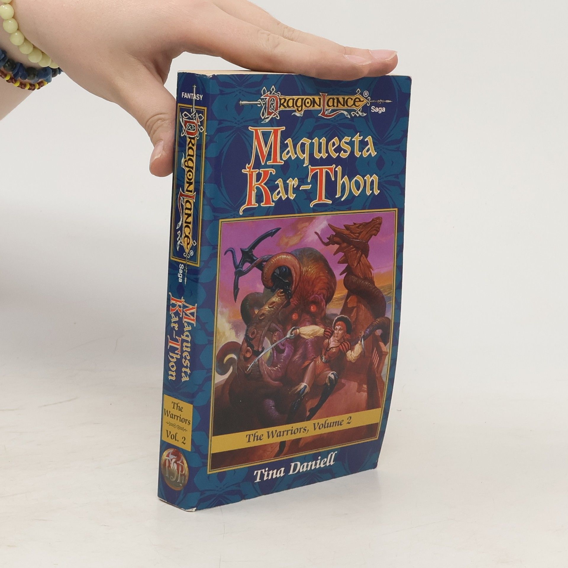 Tina Daniell Maquesta Kar-Thon. The Warriors. Volume 2