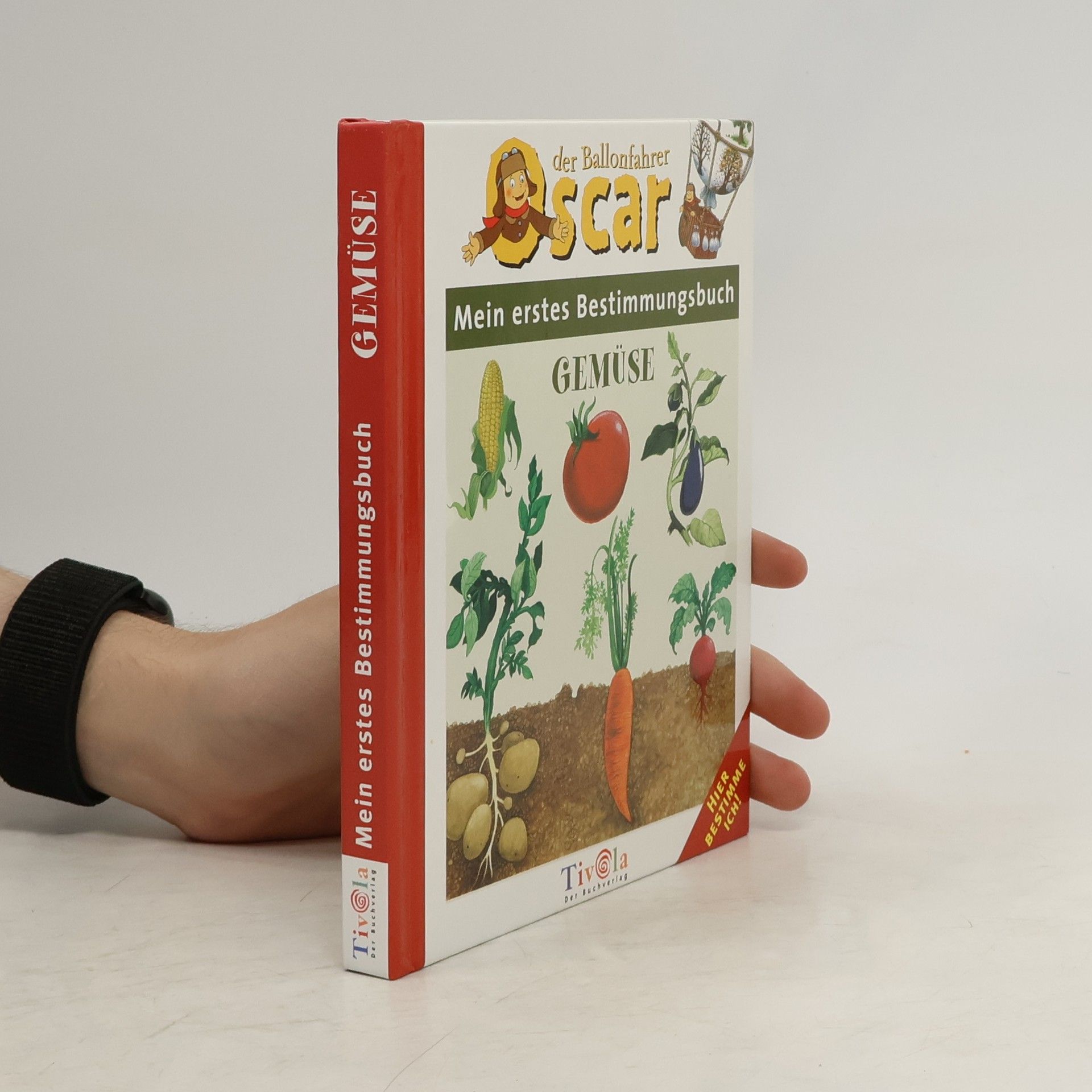 Heinz Helge Schulze Mein erstes Bestimmungsbuch - Gemüse