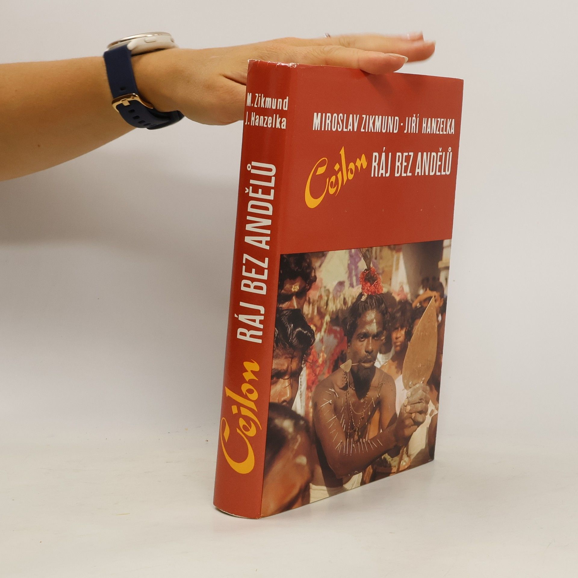 Miroslav Zikmund Cejlon. Ráj bez andělů