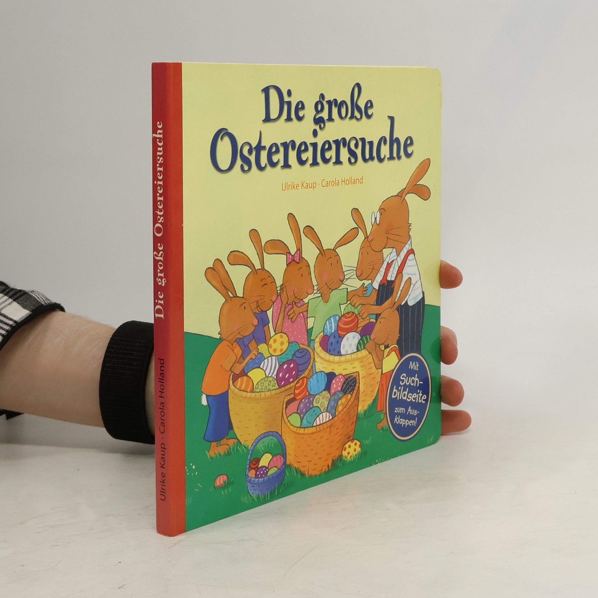 Ulrike Kaup Die große Ostereiersuche