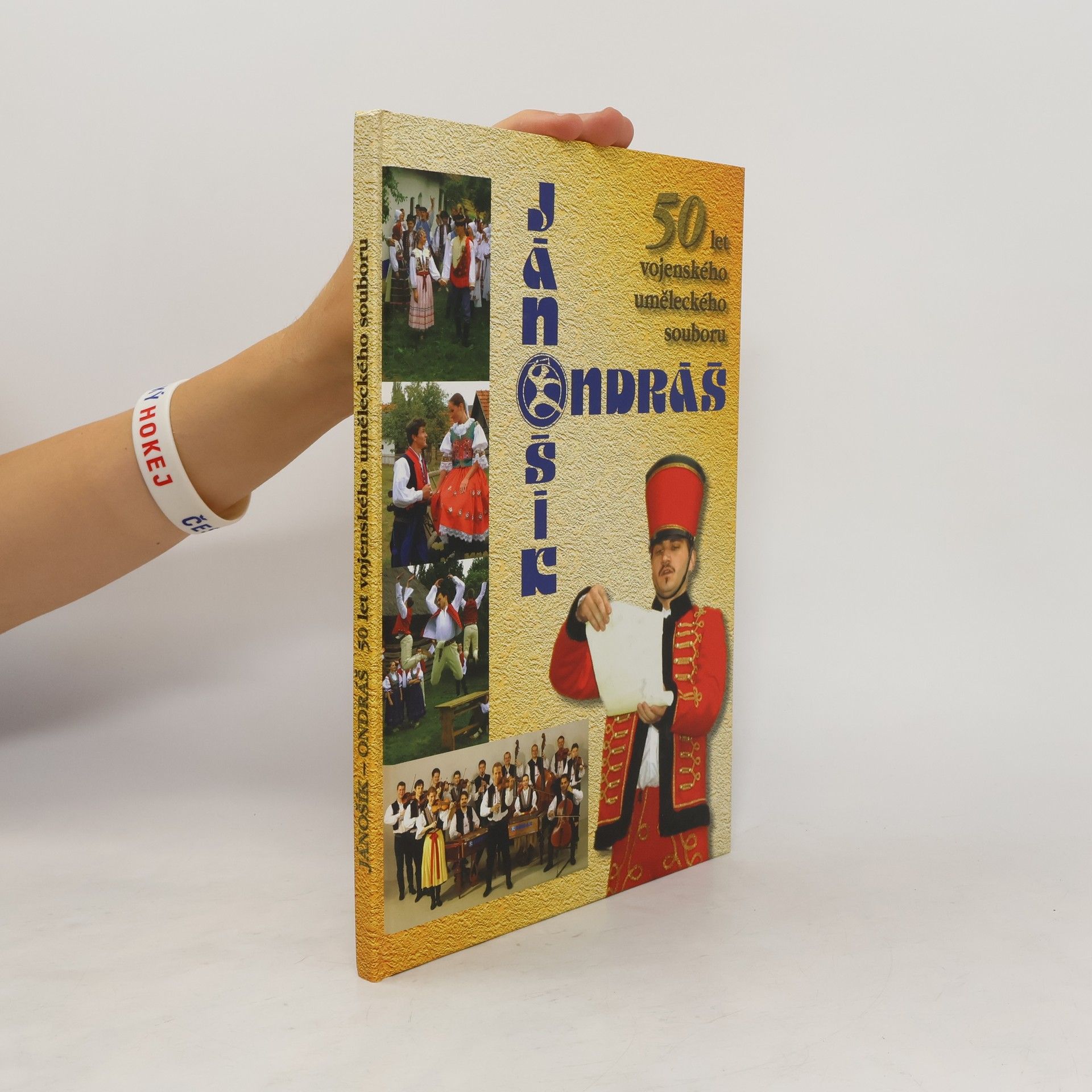 Autorenkollektiv Jánošík - Ondráš : 50 let vojenského uměleckého souboru