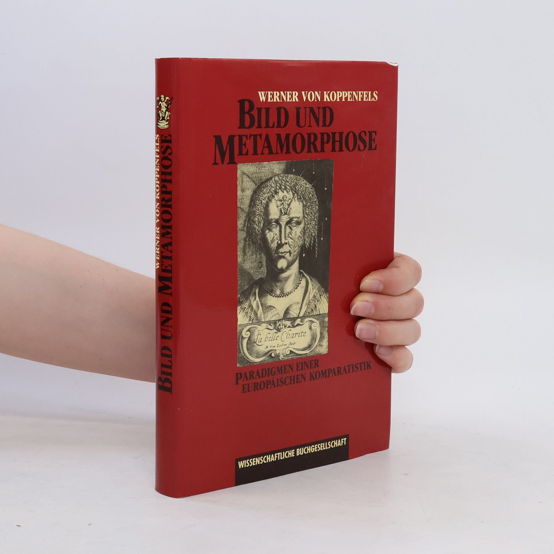 Werner von Koppenfels Bild und Metamorphose
