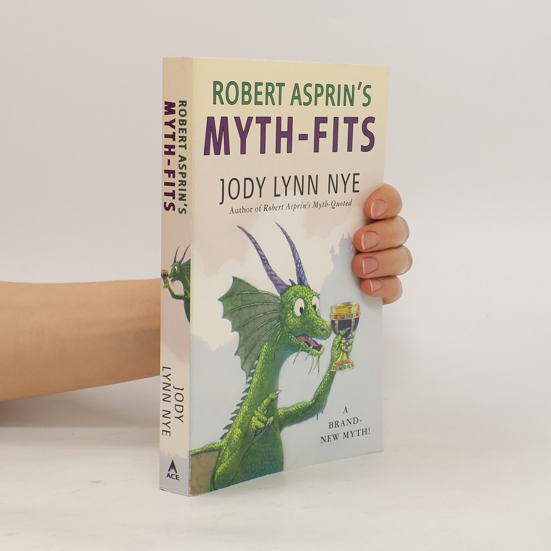 Jody Lynn Nye Robert Asprin's Myth-Fits